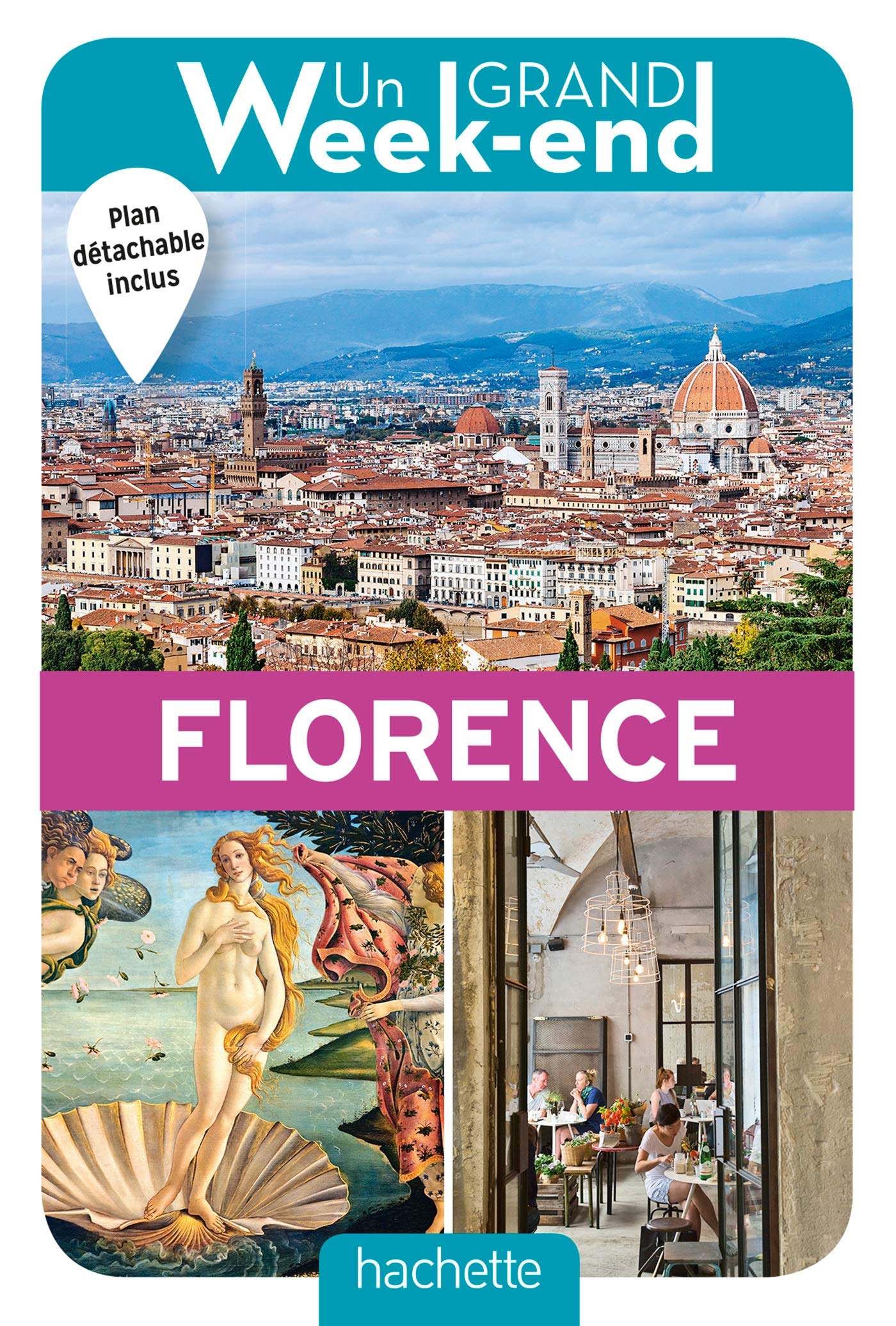 Guide Un Grand Week-end à Florence 9782017008422