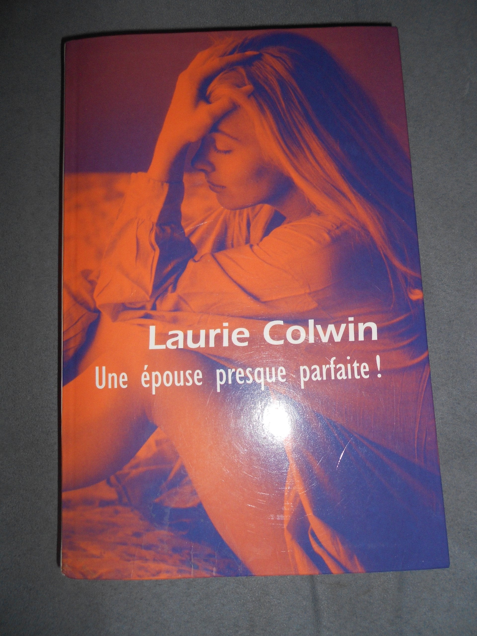 Une épouse presque parfaite ! 9782702888032