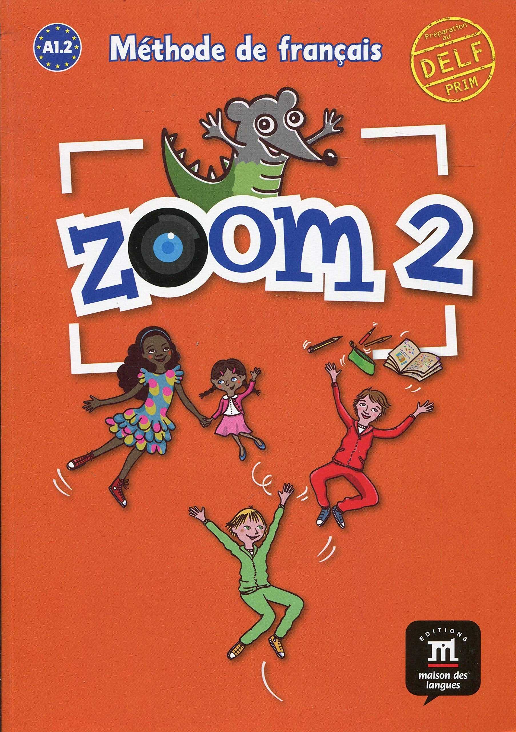 Zoom 2 A1.2 Méthode de français 9788415620990