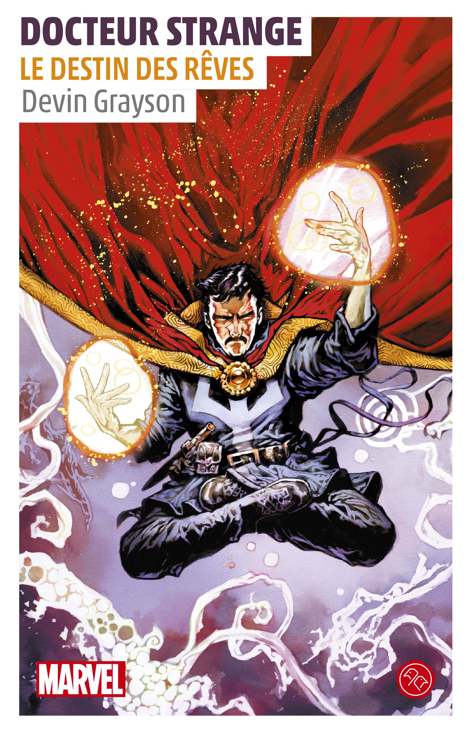 DOCTEUR STRANGE. LE DESTIN DES REVES 9782364804883