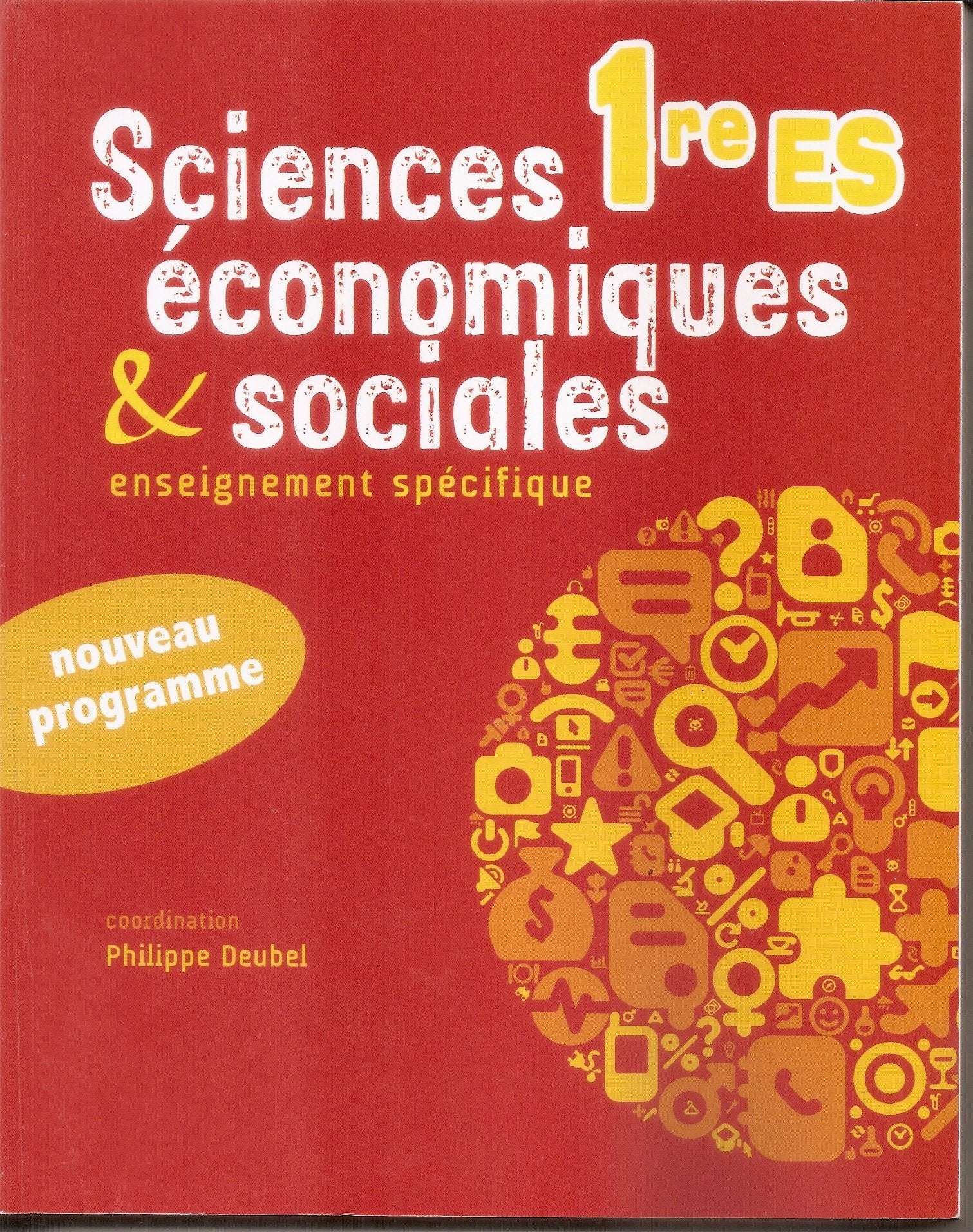 Sciences économiques et sociales 1e ES 9782729865948