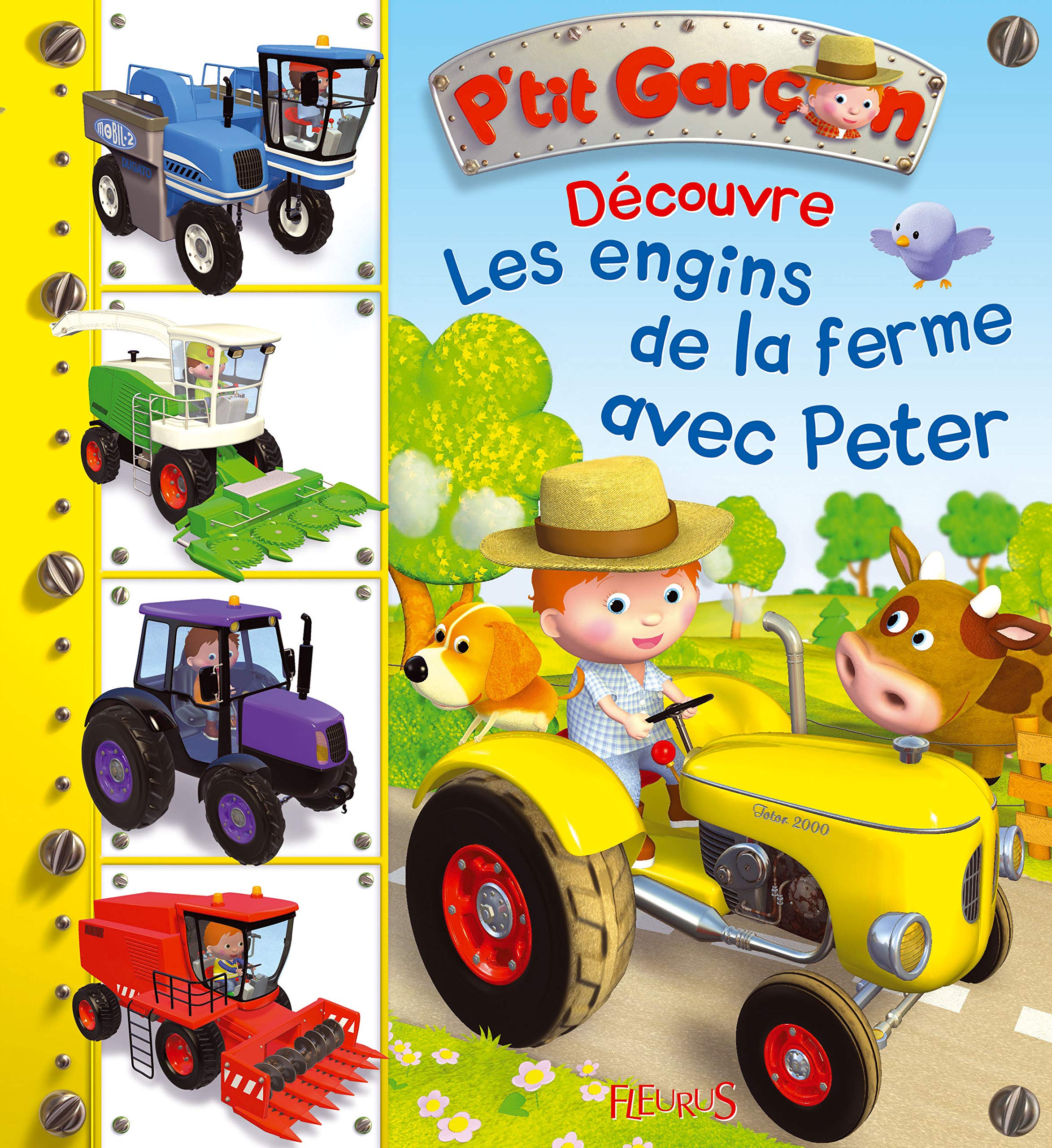 Les engins de la ferme avec Peter, tome 9: n°9 9782215144311