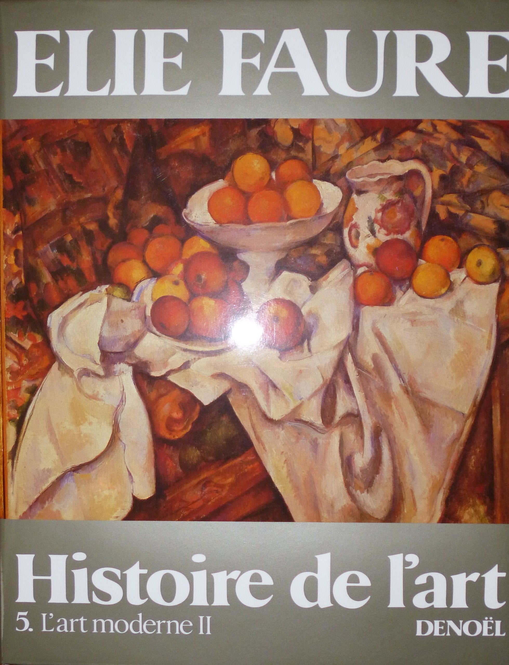 Histoire de l'art: L'Art moderne II (5) 9782207100769