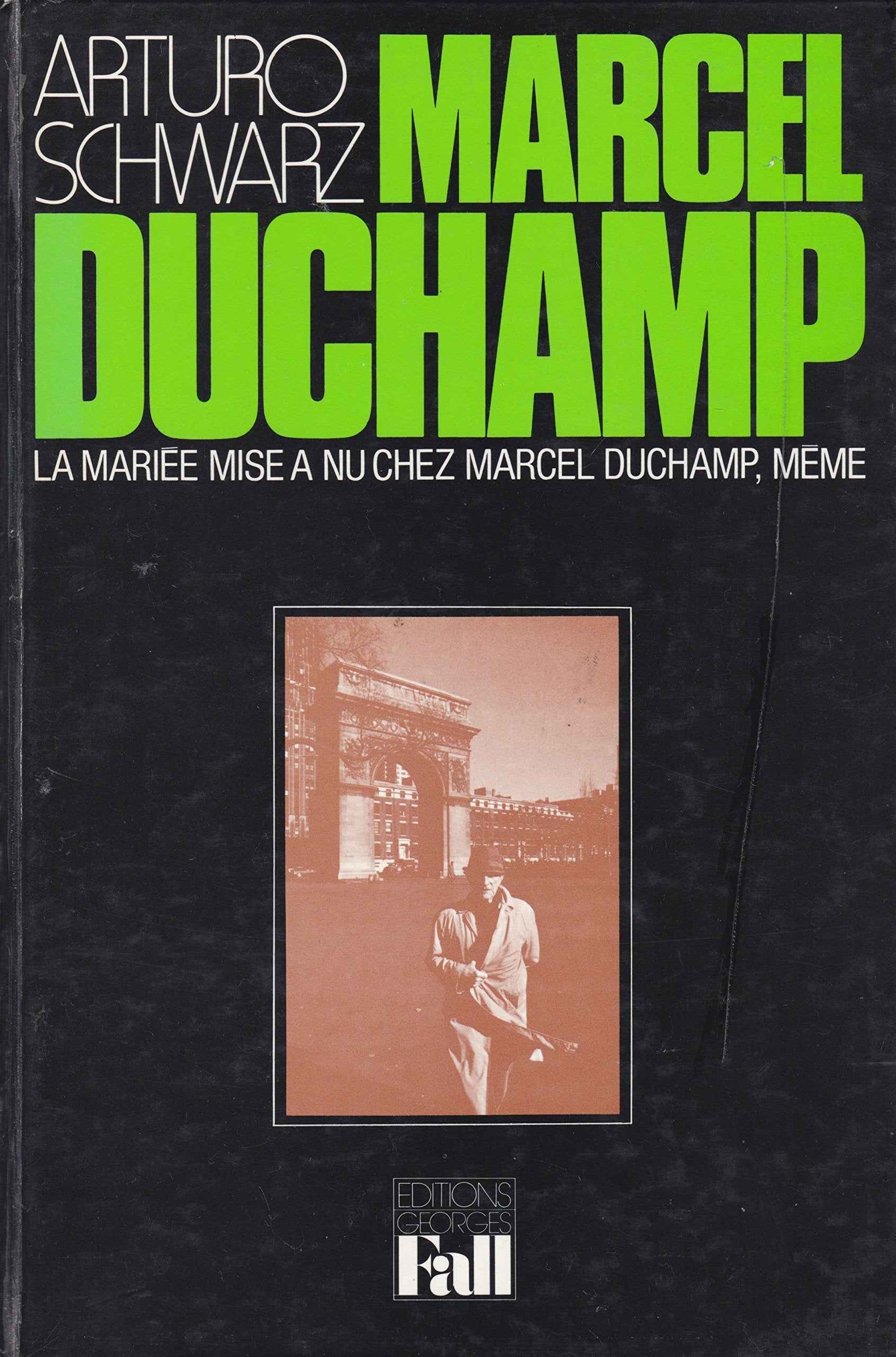 La Mariée mise à nu chez Marcel Duchamp, même 