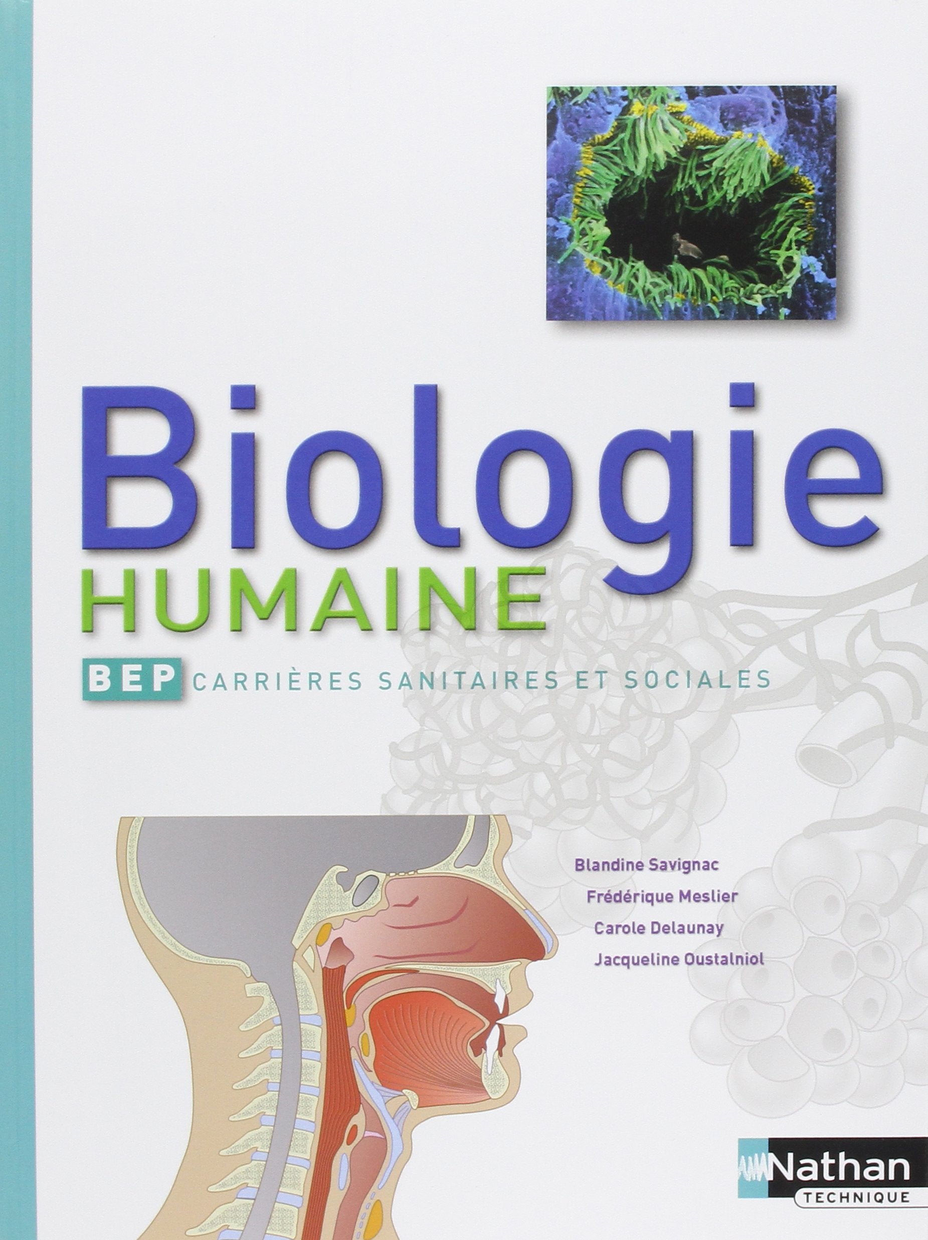 Biologie humaine, BEP carrières sanitaires et sociales 9782091793900