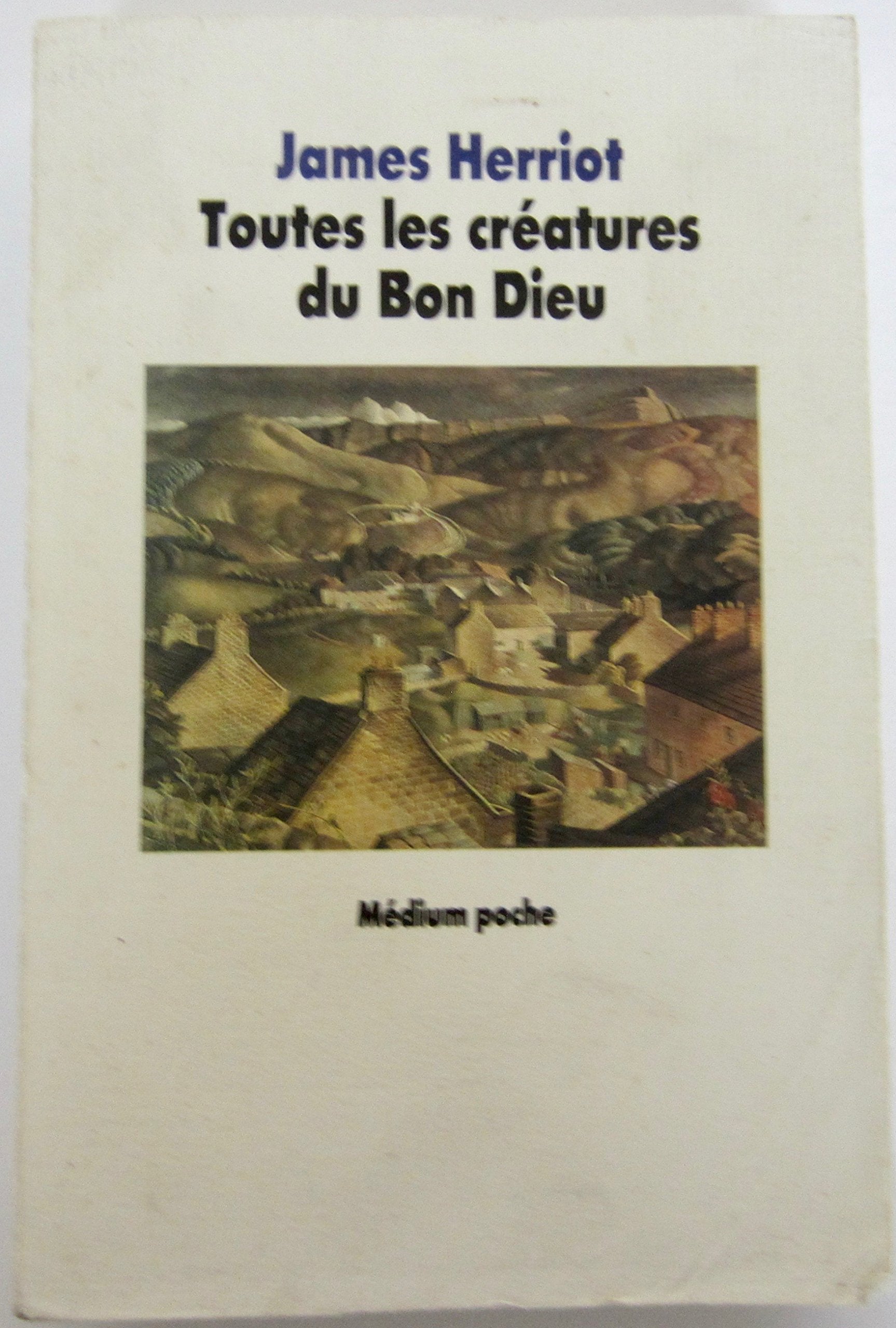 Toutes les créatures du bon Dieu 9782211029551