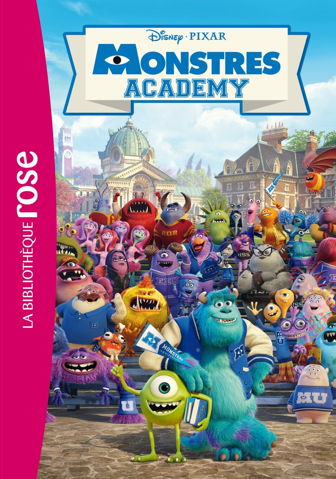 Bibliothèque Disney - Monstres Academy - Le roman du film 9782012041936