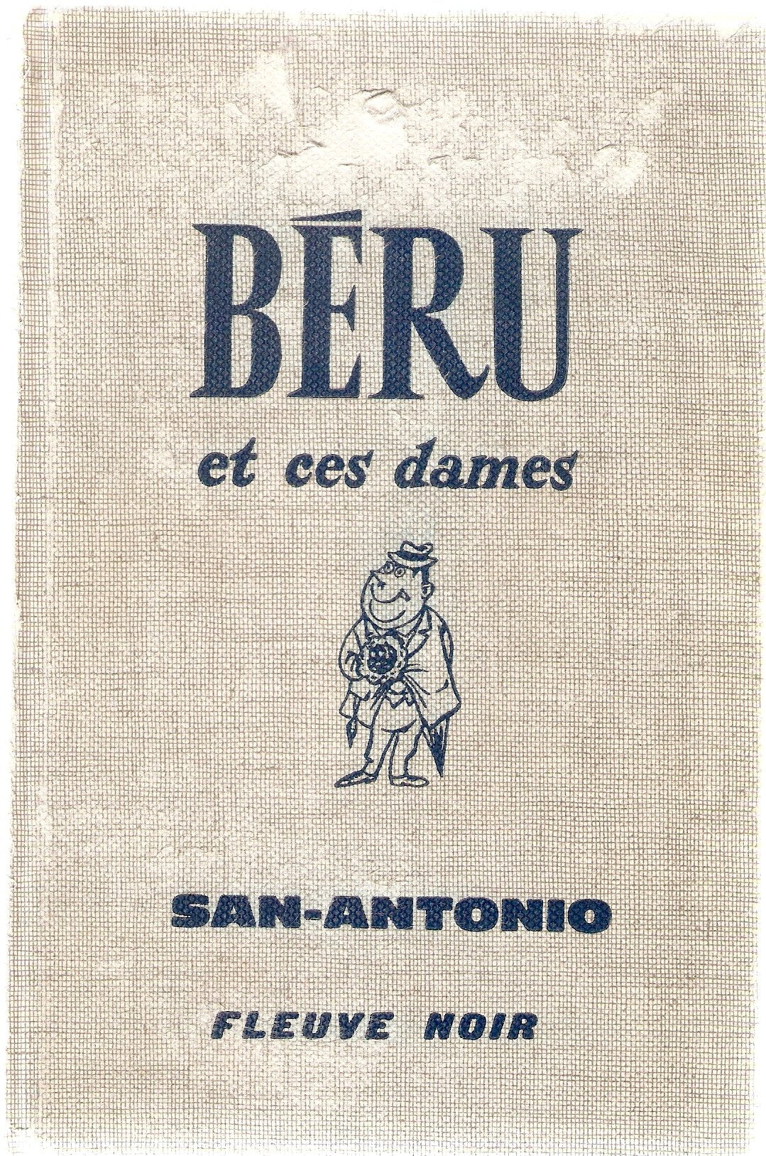 San-Antonio. Béru et ces dames 