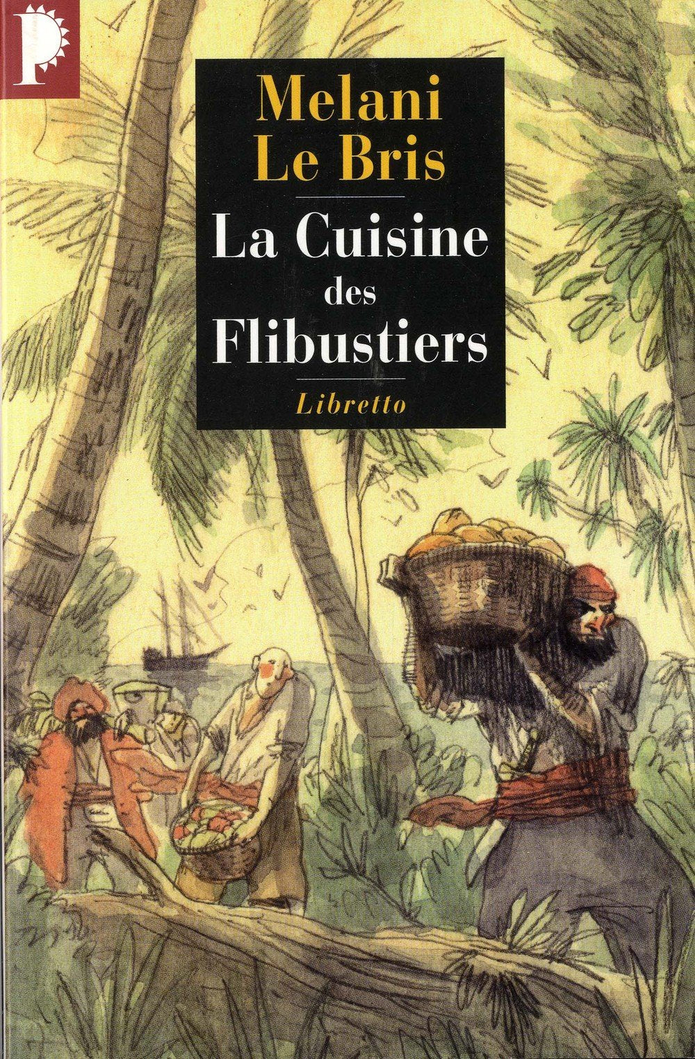 La cuisine des flibustiers (0000) 9782752905130