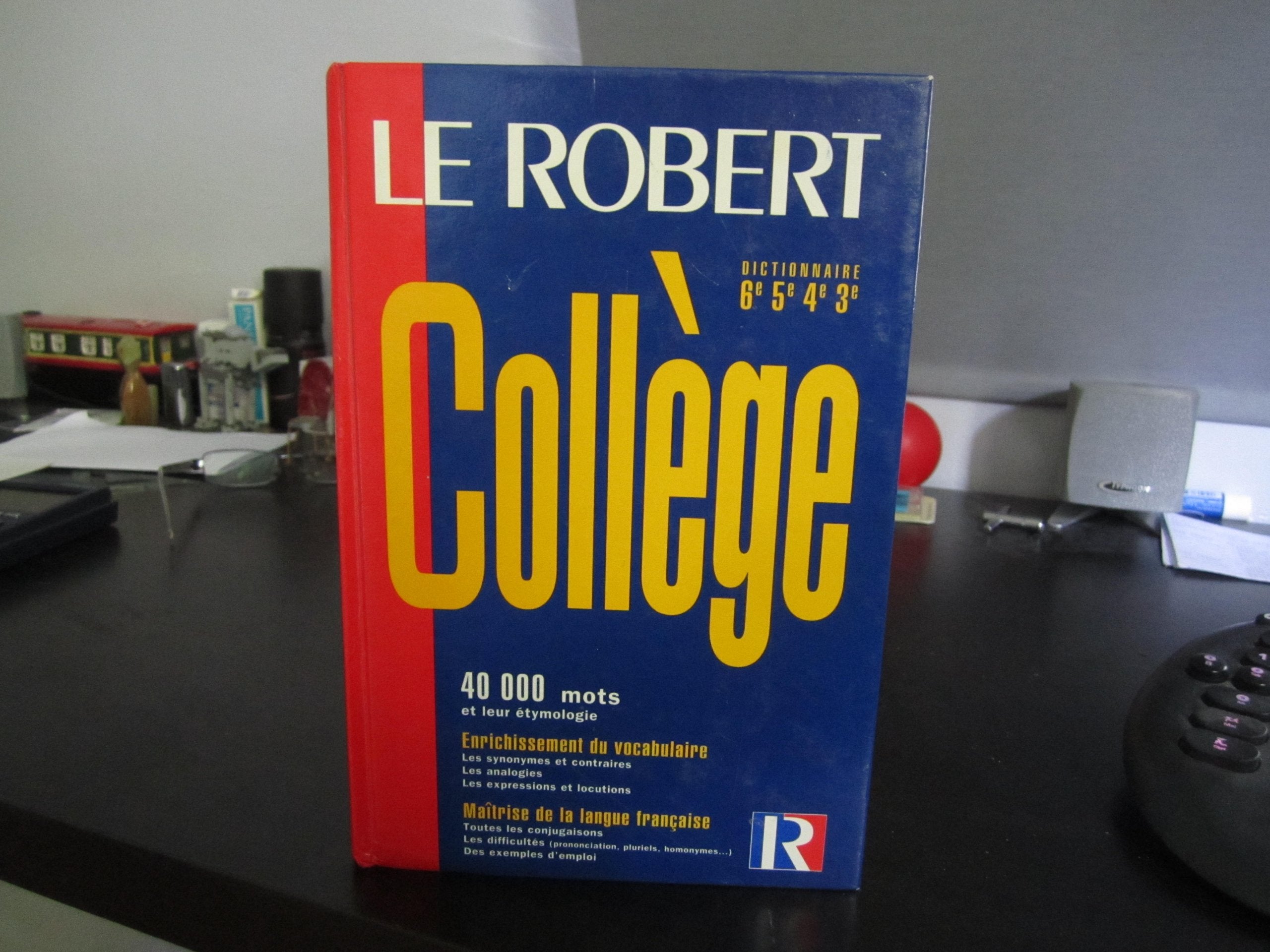 Le Robert Collège. Pour les élèves de 12 à 15 ans, de la 6e à la fin de la 3e 9782850364464