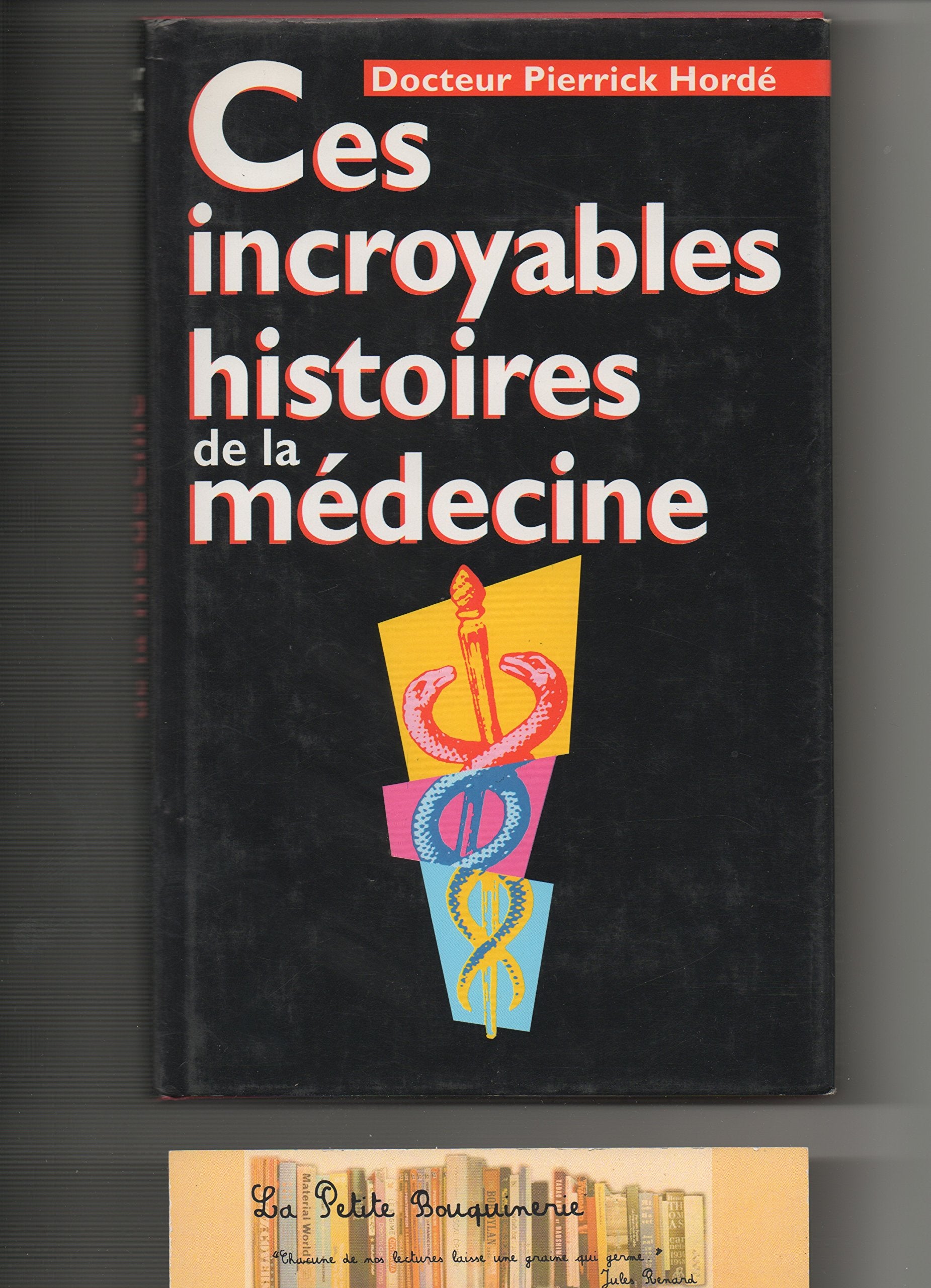 Ces incroyables histoires de la médecine 9782702819791