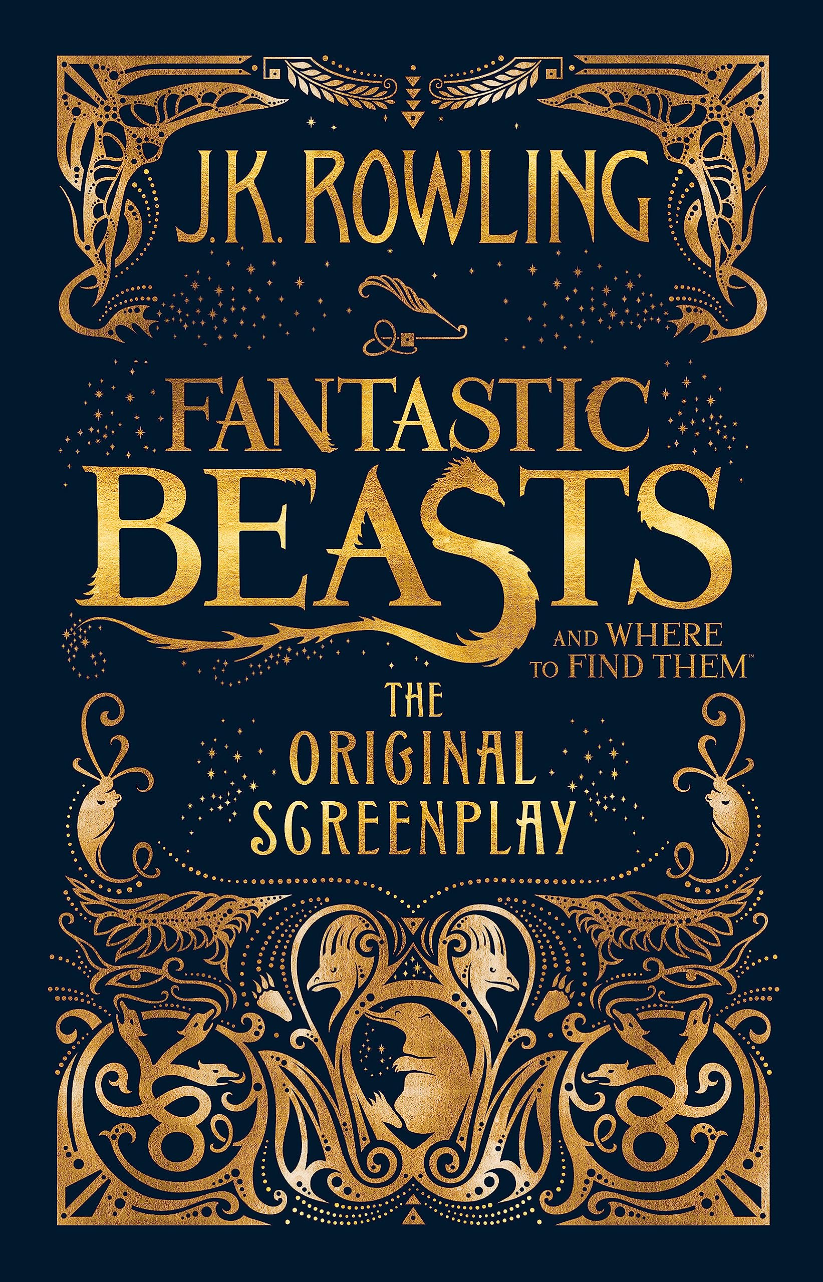 Fantastic Beasts and Where to Find Them: The Original Screenplay (ANGLAIS) 9781408708989