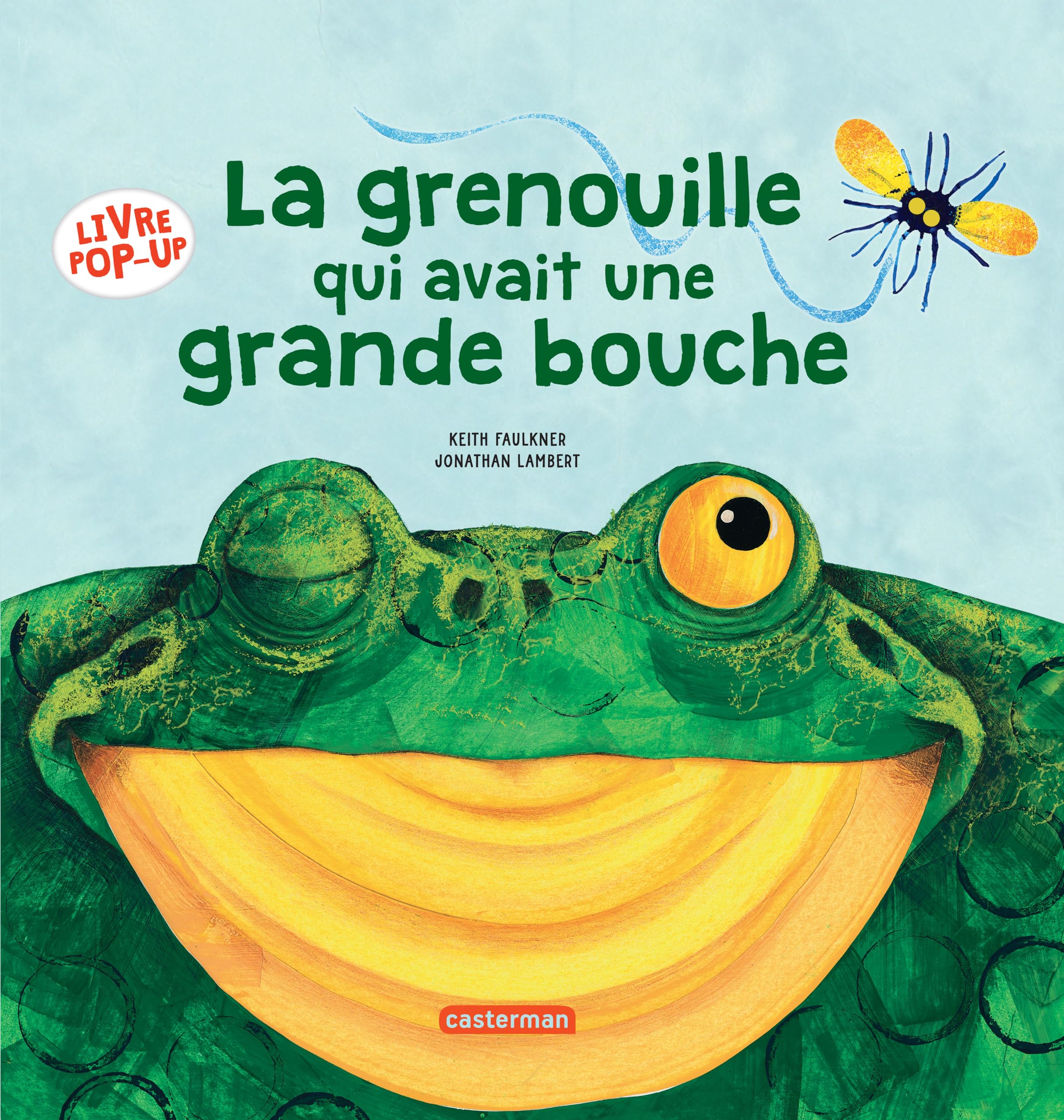 La Grenouille qui avait une grande bouche 9782203142497