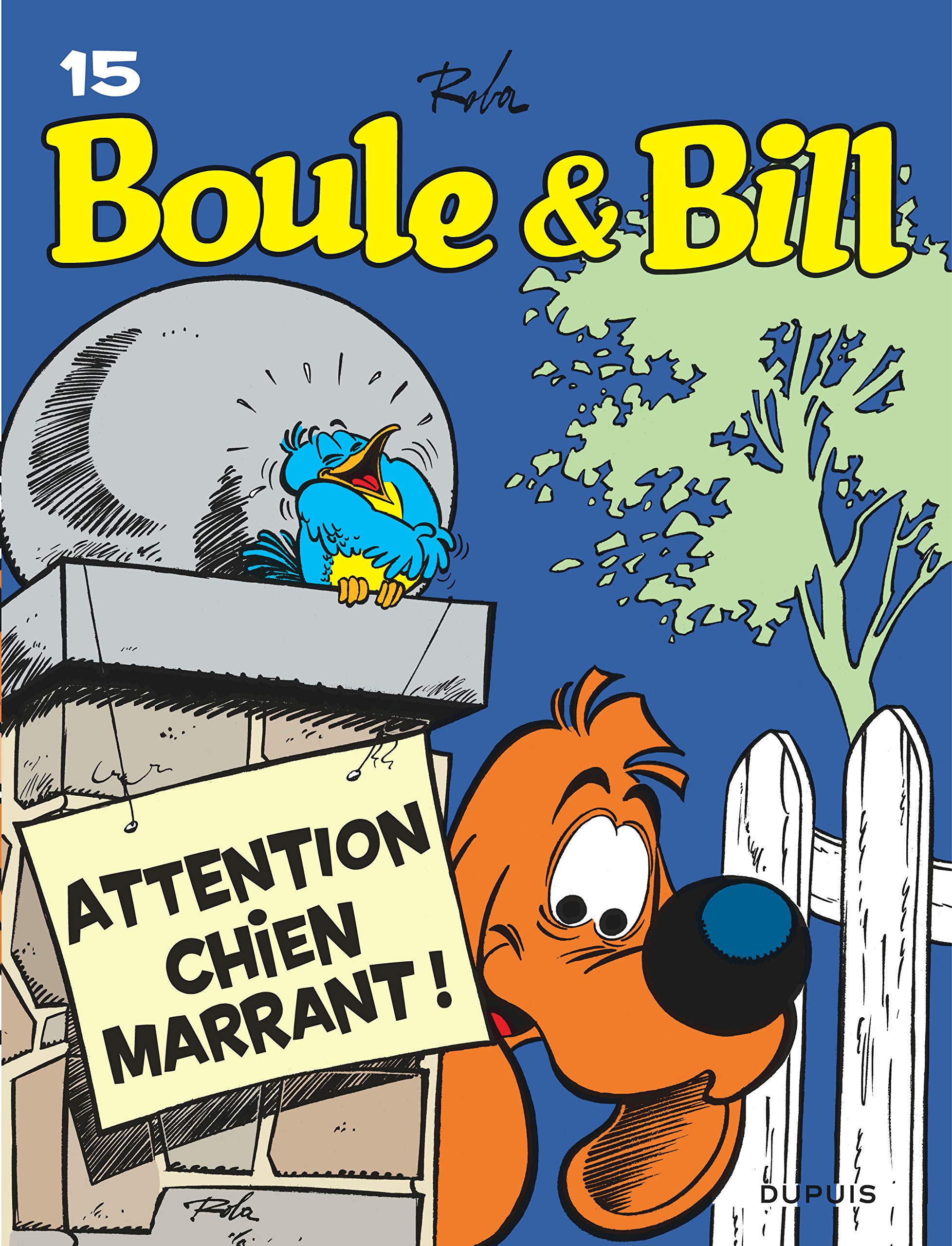 Boule et Bill, T15: Attention chien marrant ! 9782800142012