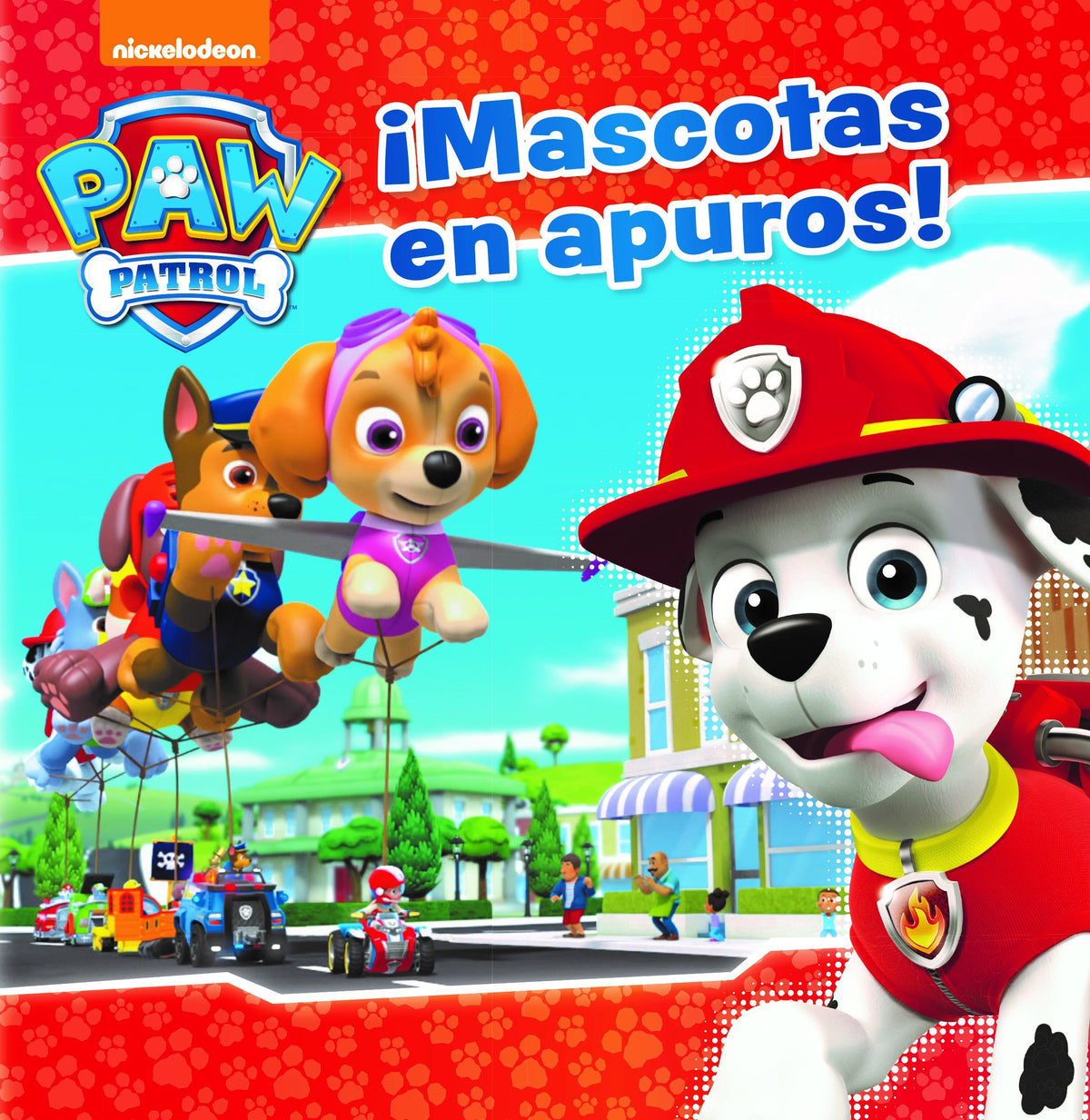 Paw Patrol | Patrulla Canina. Un cuento - ¡Mascotas en apuros! 9788448848057