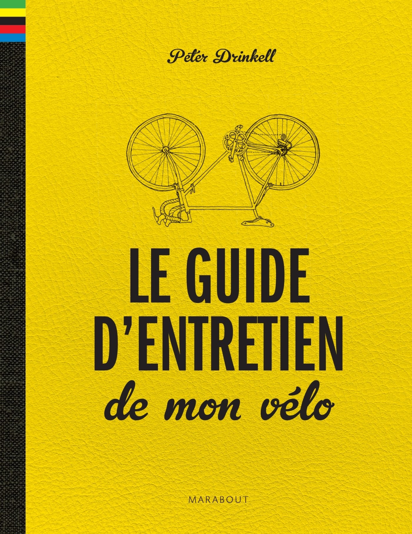 Le guide d'entretien de mon vélo 9782501084260