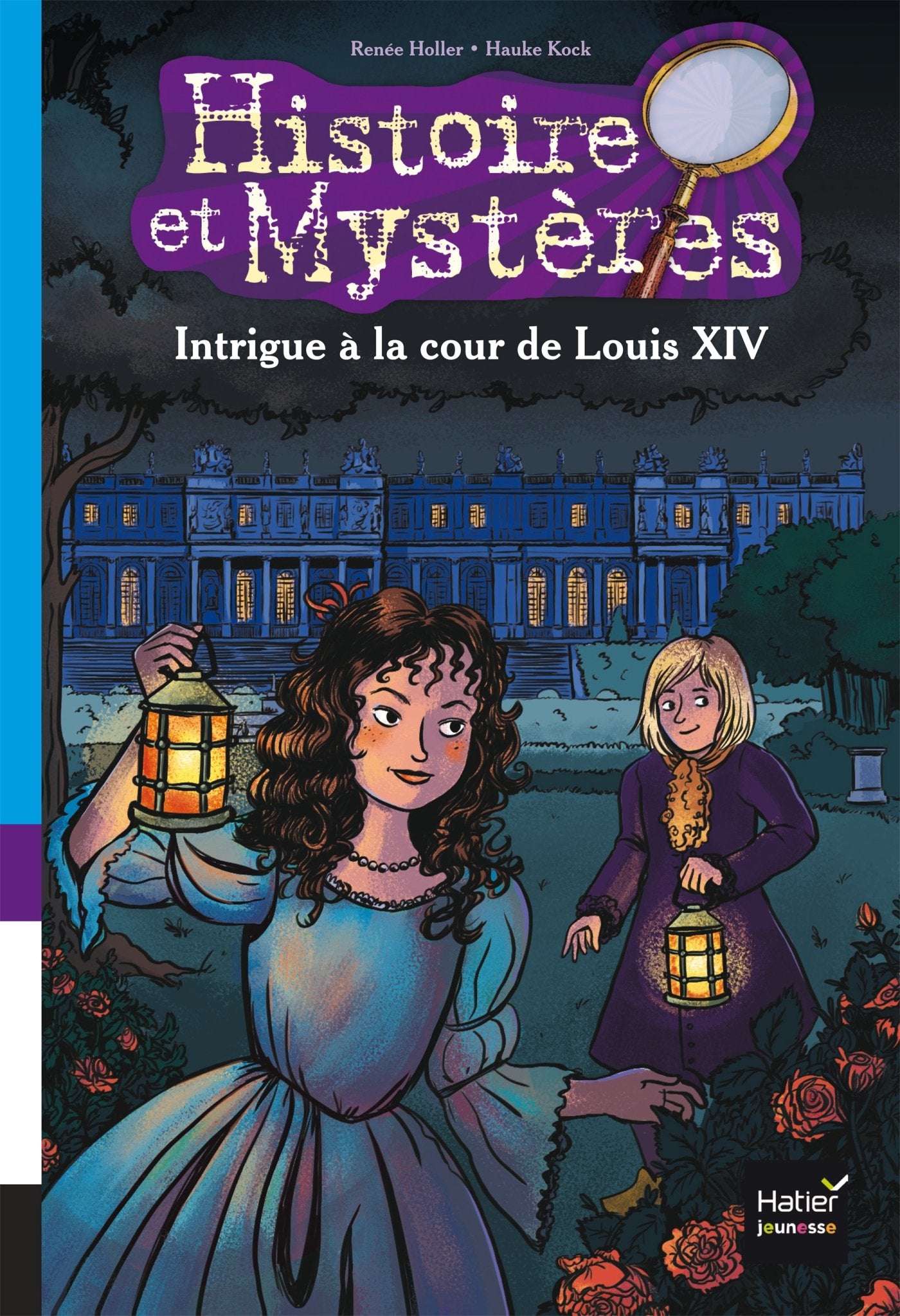 Intrigue à la cour de Louis XIV 9782401027831