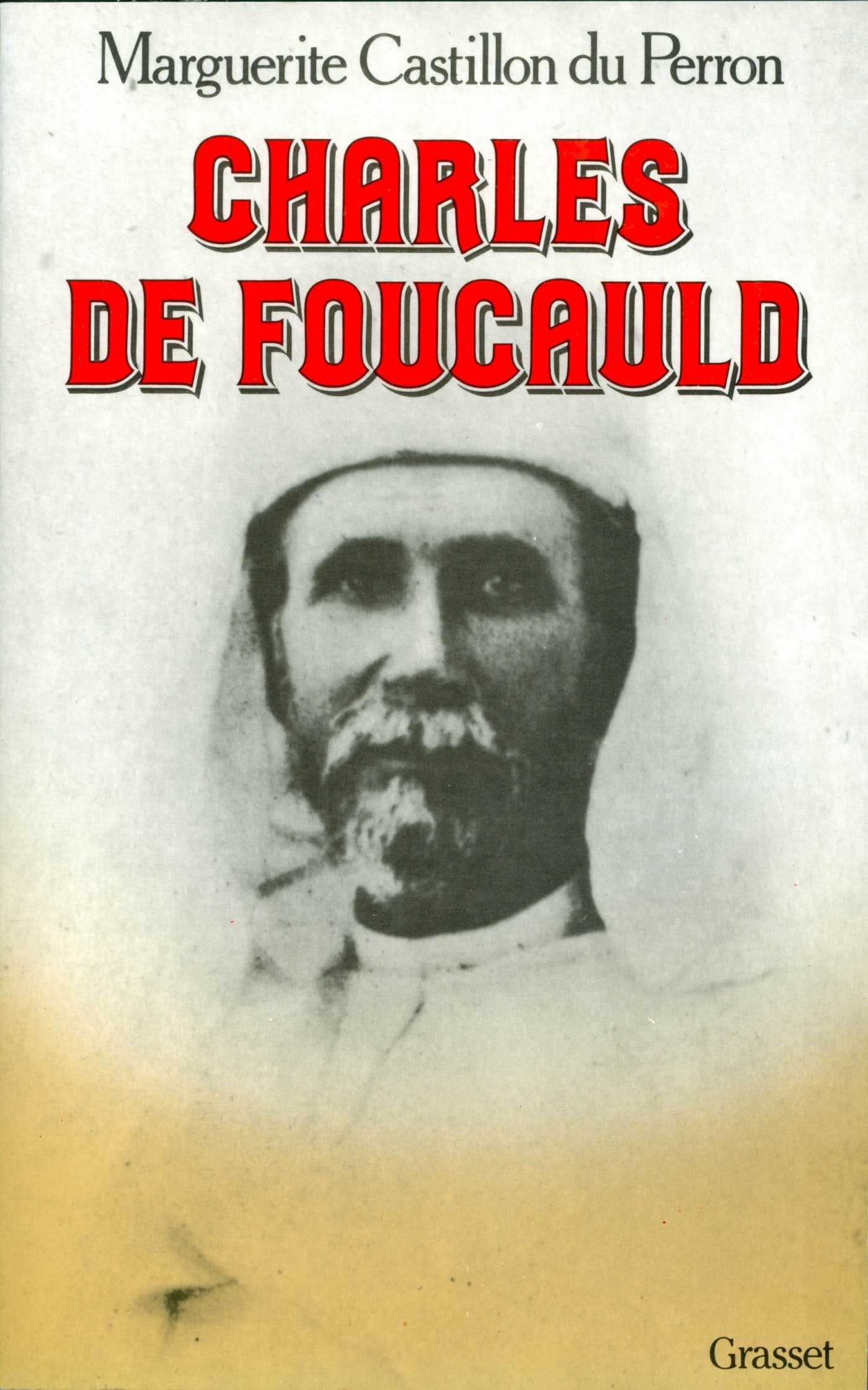 Charles de Foucauld 9782246273615