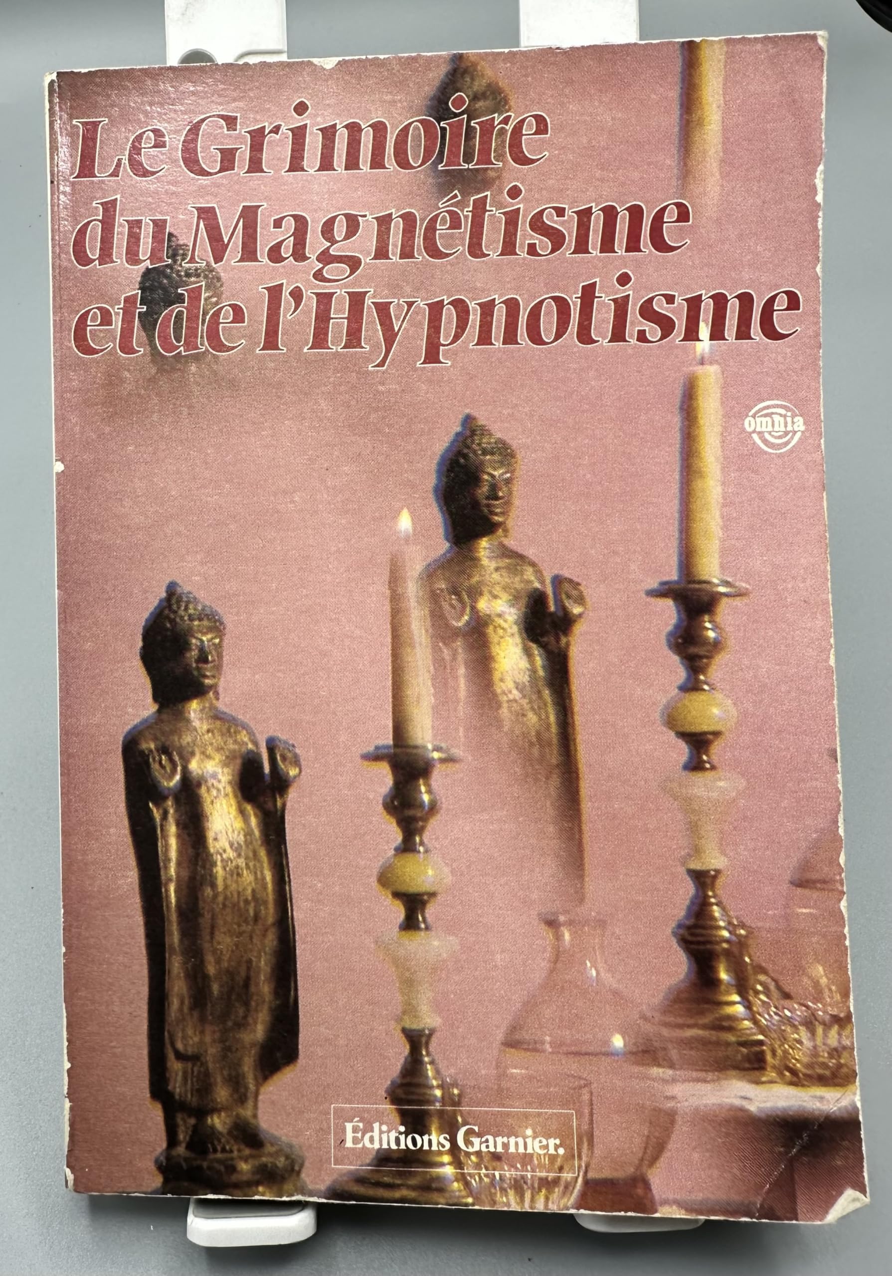 le grimoire du magnetisme et de l'hypnotisme devoile 
