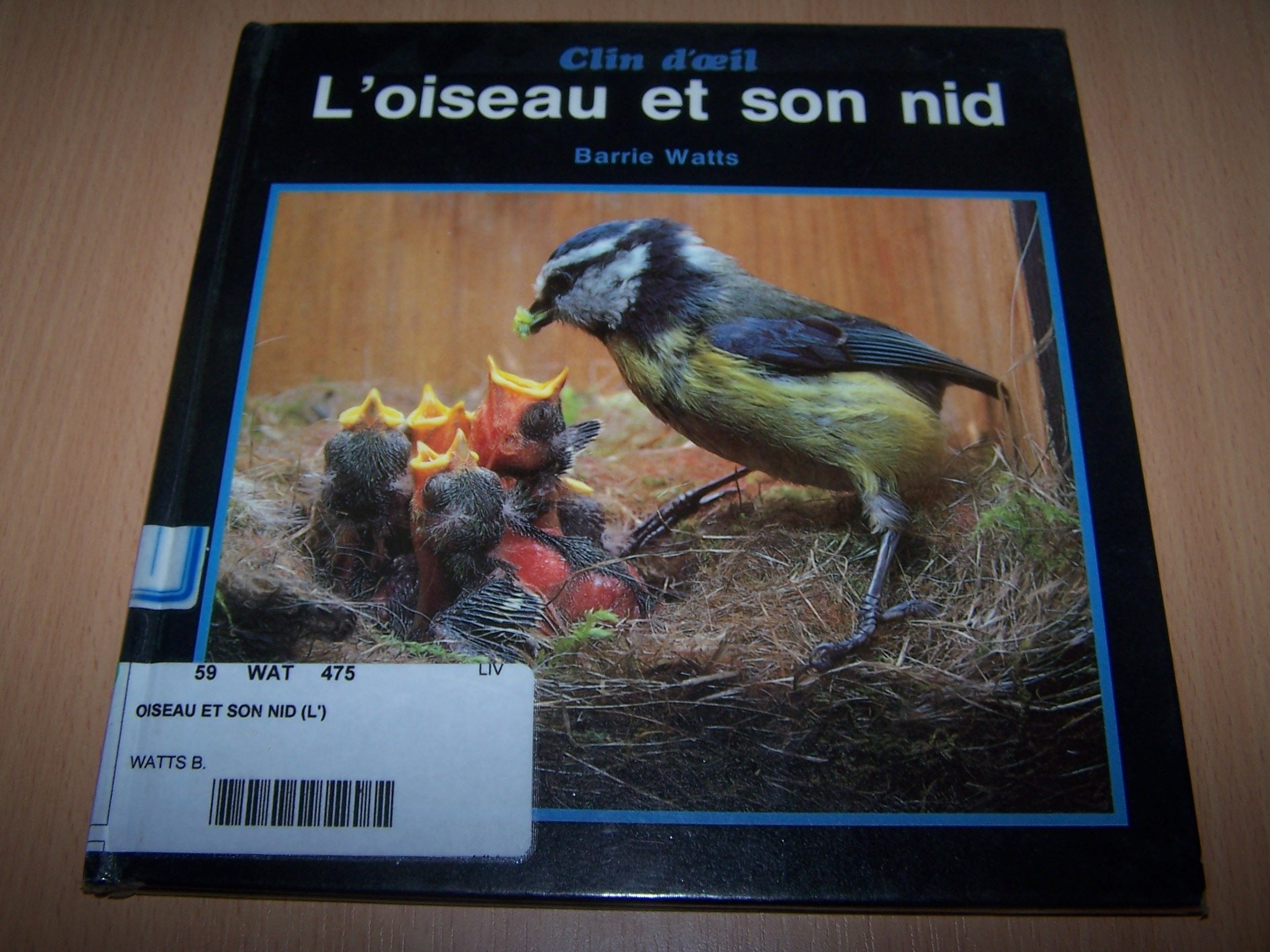 L'oiseau et son nid 9782713008931