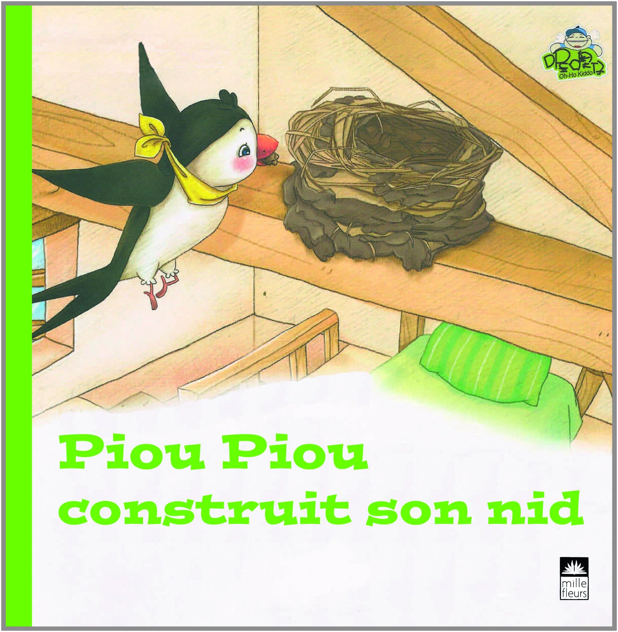 Piou PIOU construit son nid 9782854390650
