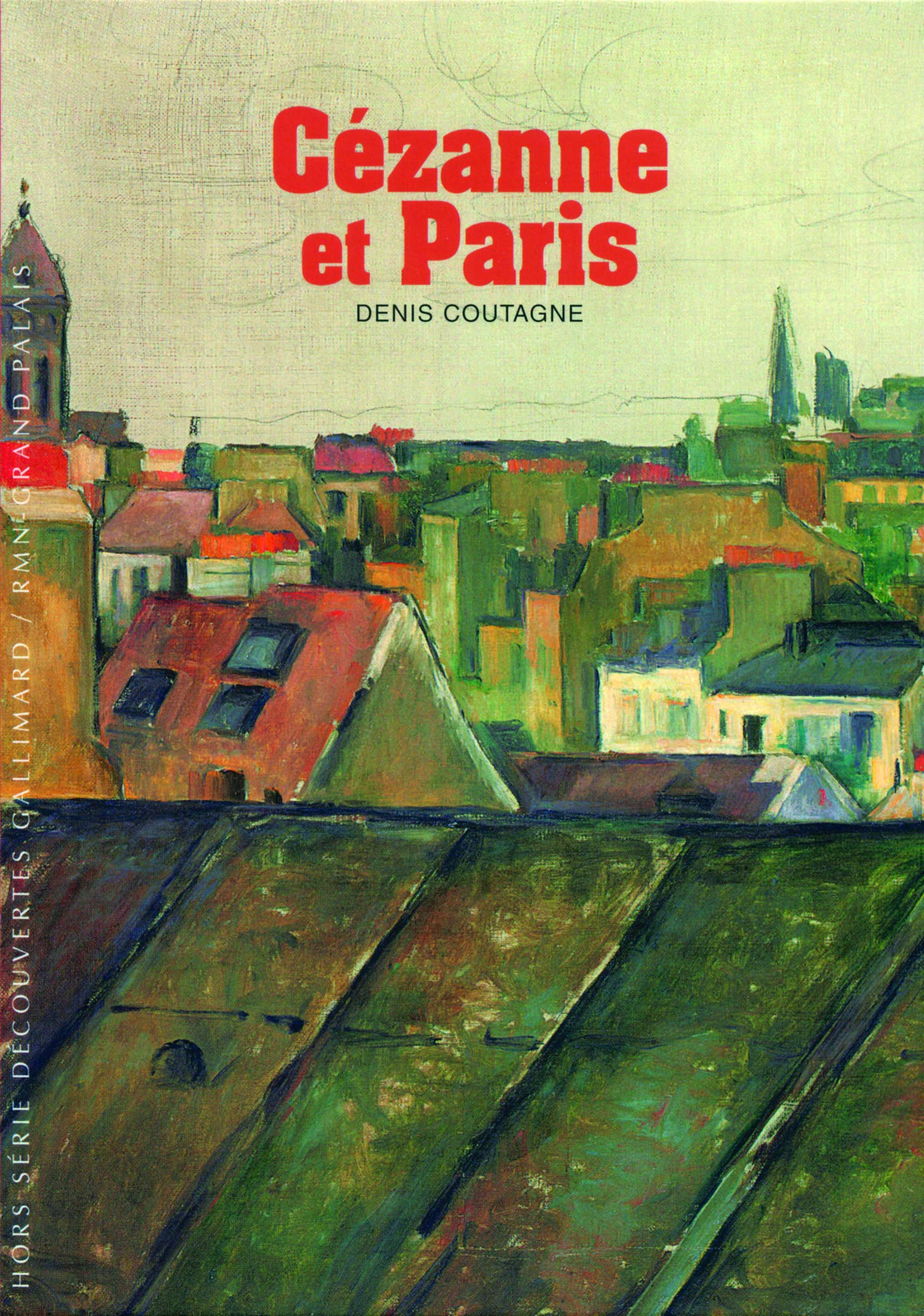 Cézanne et Paris 9782070134878