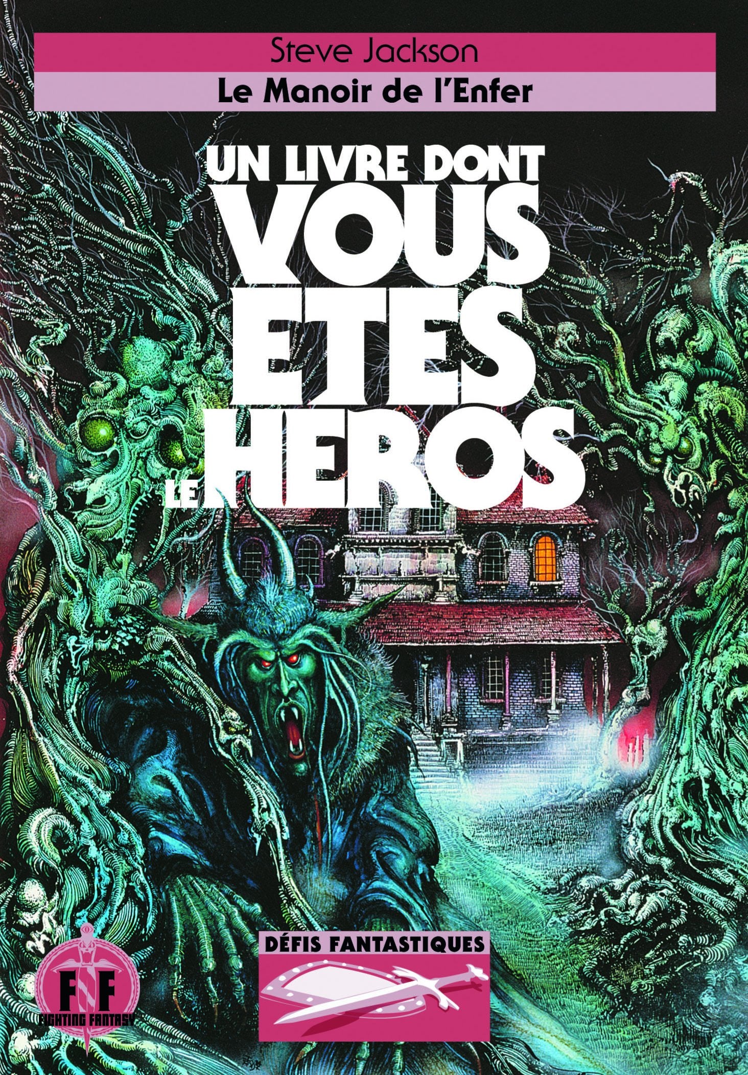 Défis fantastiques, 8 : Le Manoir de l'Enfer: Défis Fantastiques n° 8 9782070647477