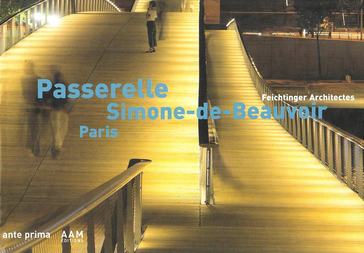 Passerelle Simone-de-Beauvoir Paris 9782871431756