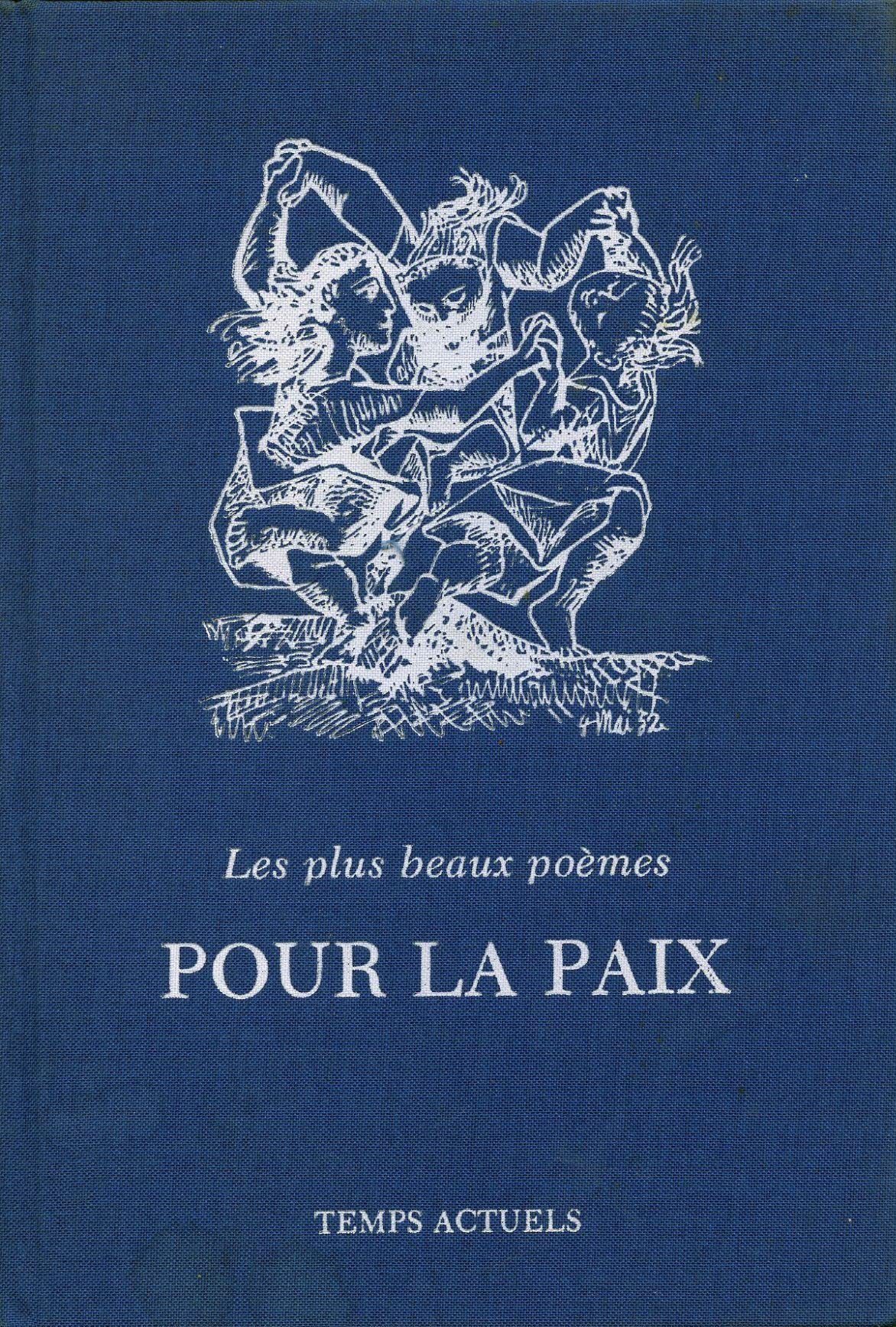 Pour la paix : Les plus beaux poèmes 9782209065776