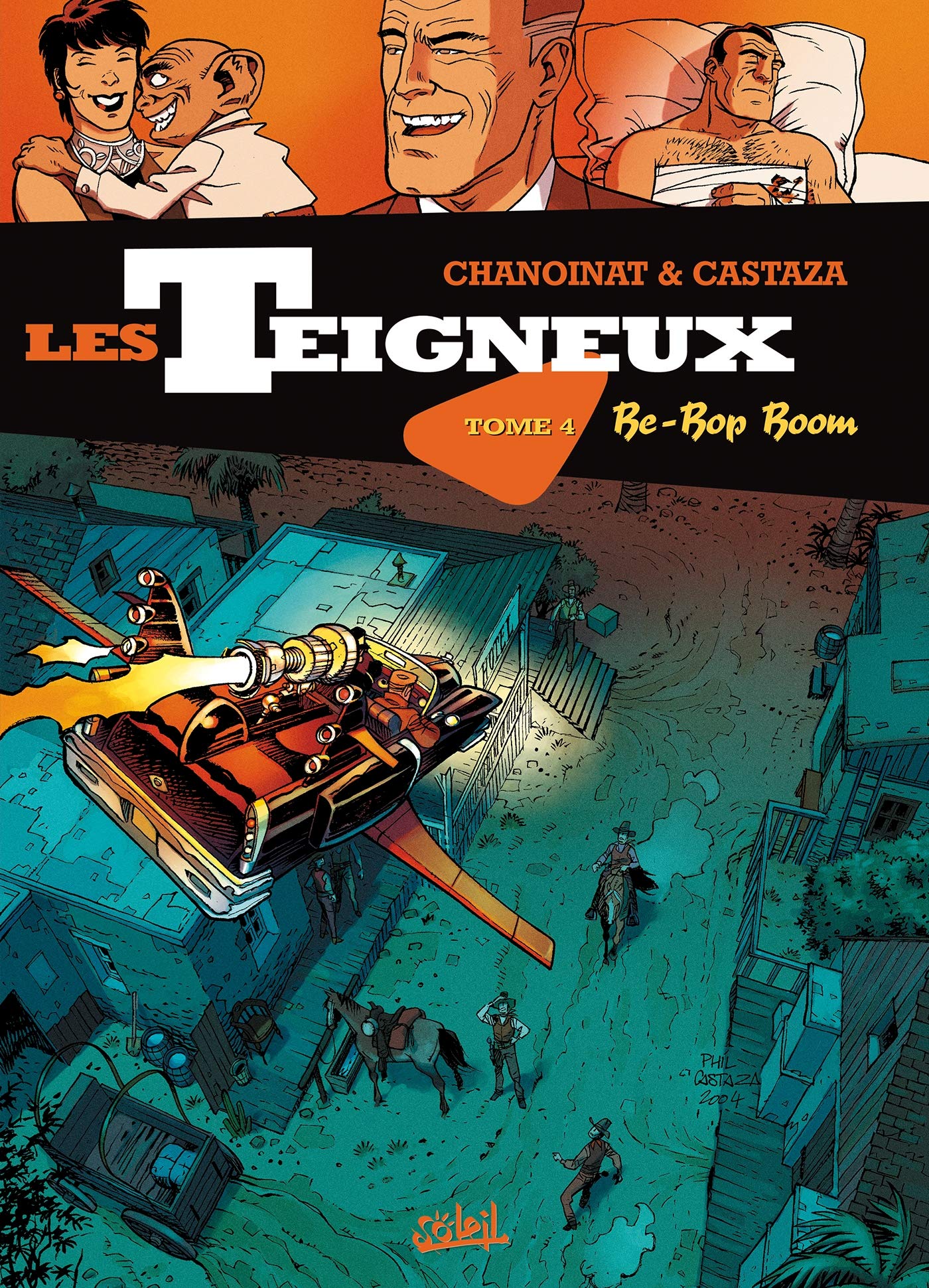 Les Teigneux T04: Be-Bop Boom 9782849460641