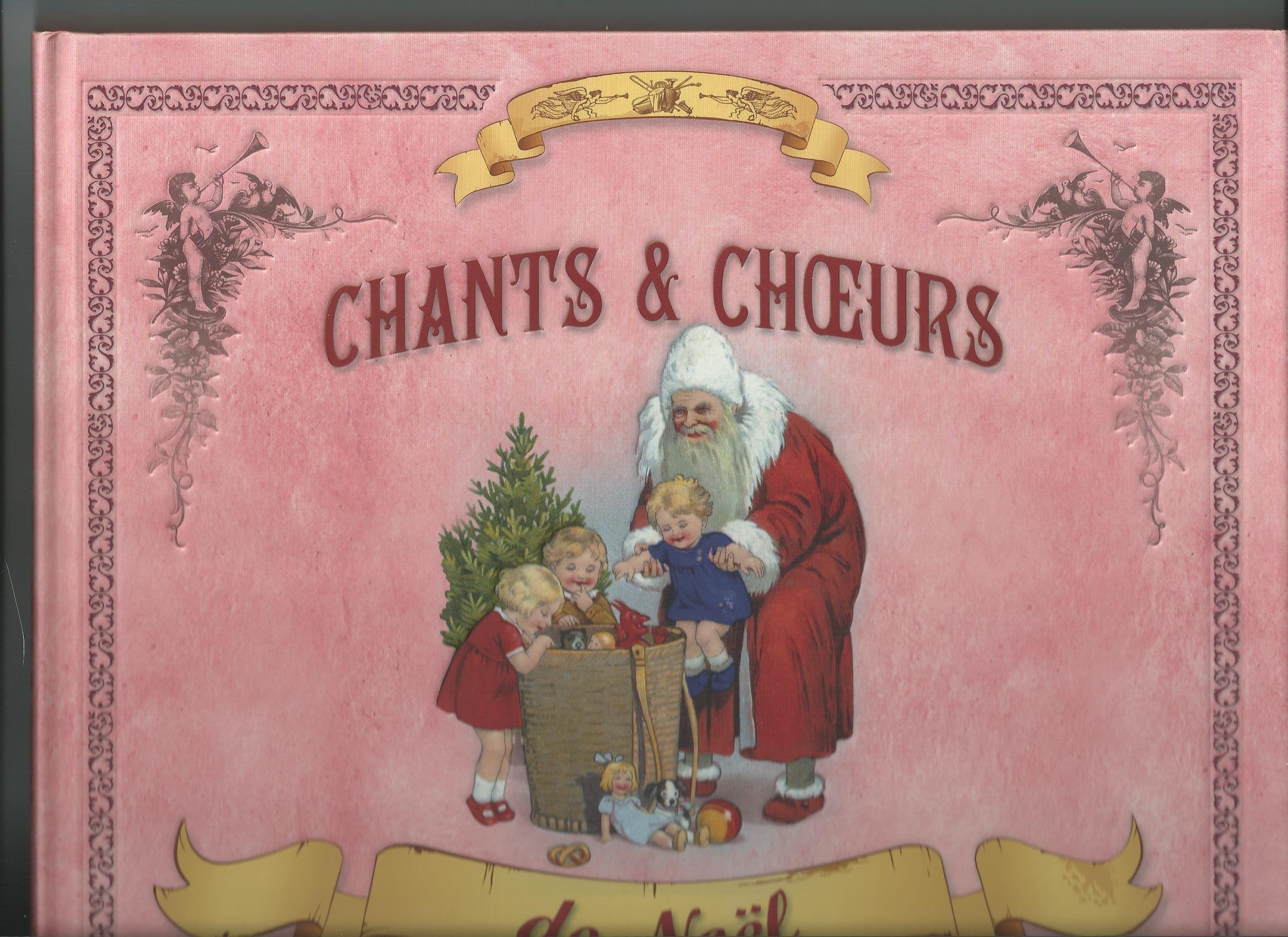 Chants et choeurs de noel, Paroles et musiques, neuf 9782731246766
