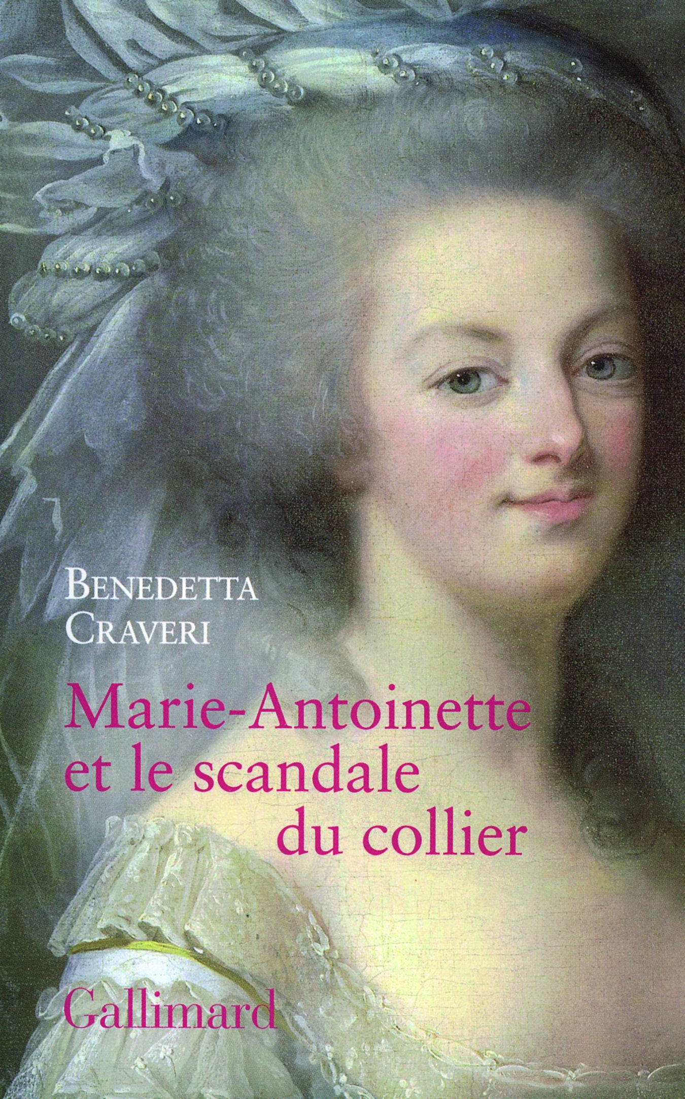 Marie-Antoinette et le scandale du collier 9782070785803