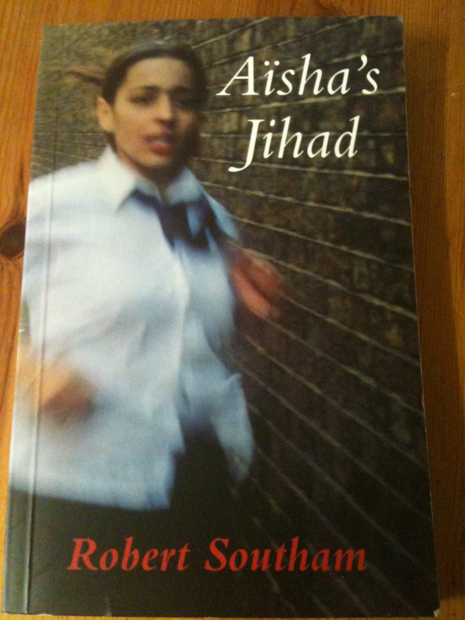 Aisha's Jihad 9780954503826