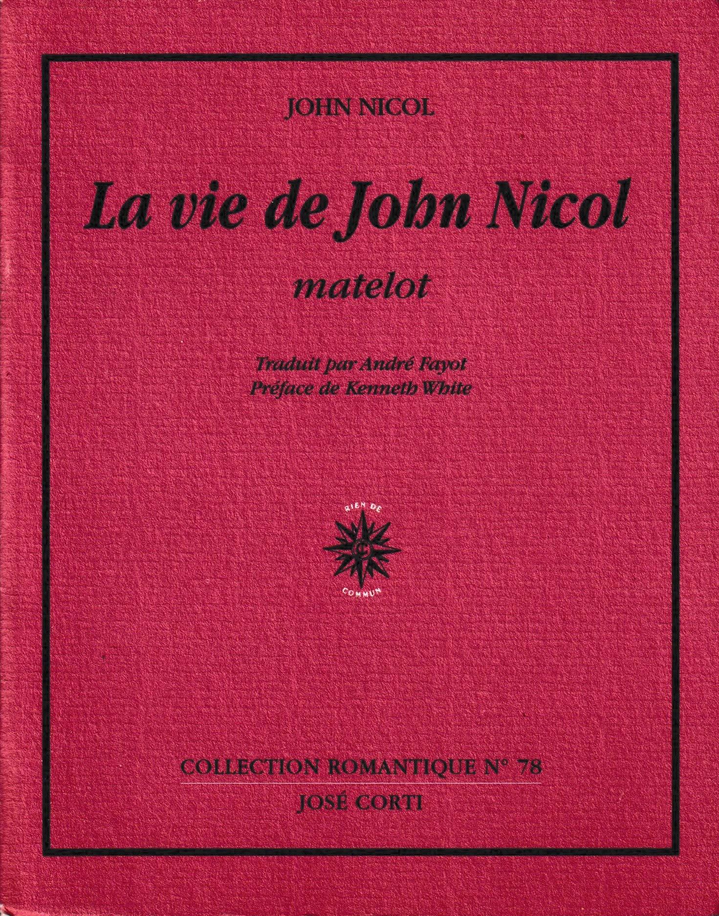 La vie de John Nicol matelot 9782714309204