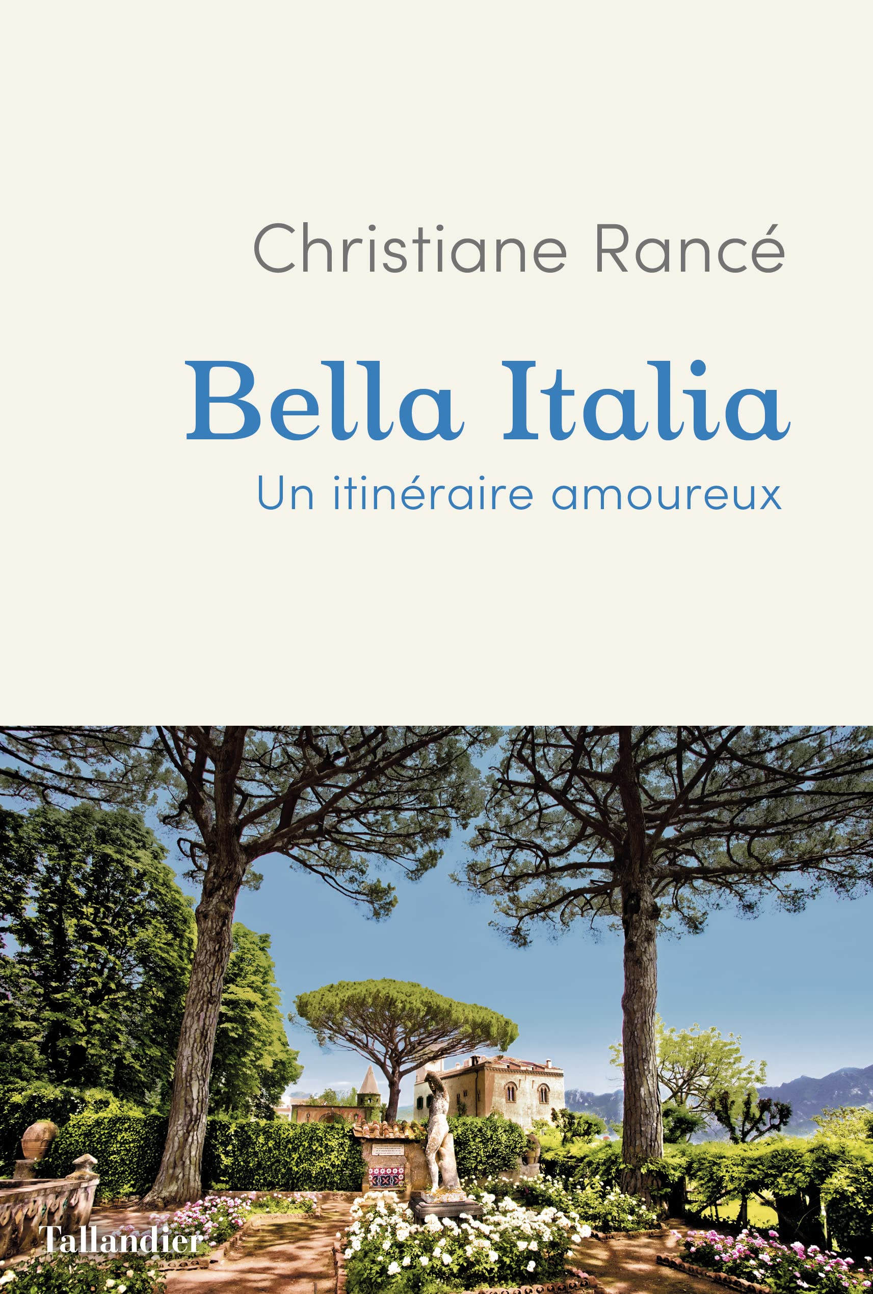 Bella Italia: Un itinéraire amoureux 9791021040304