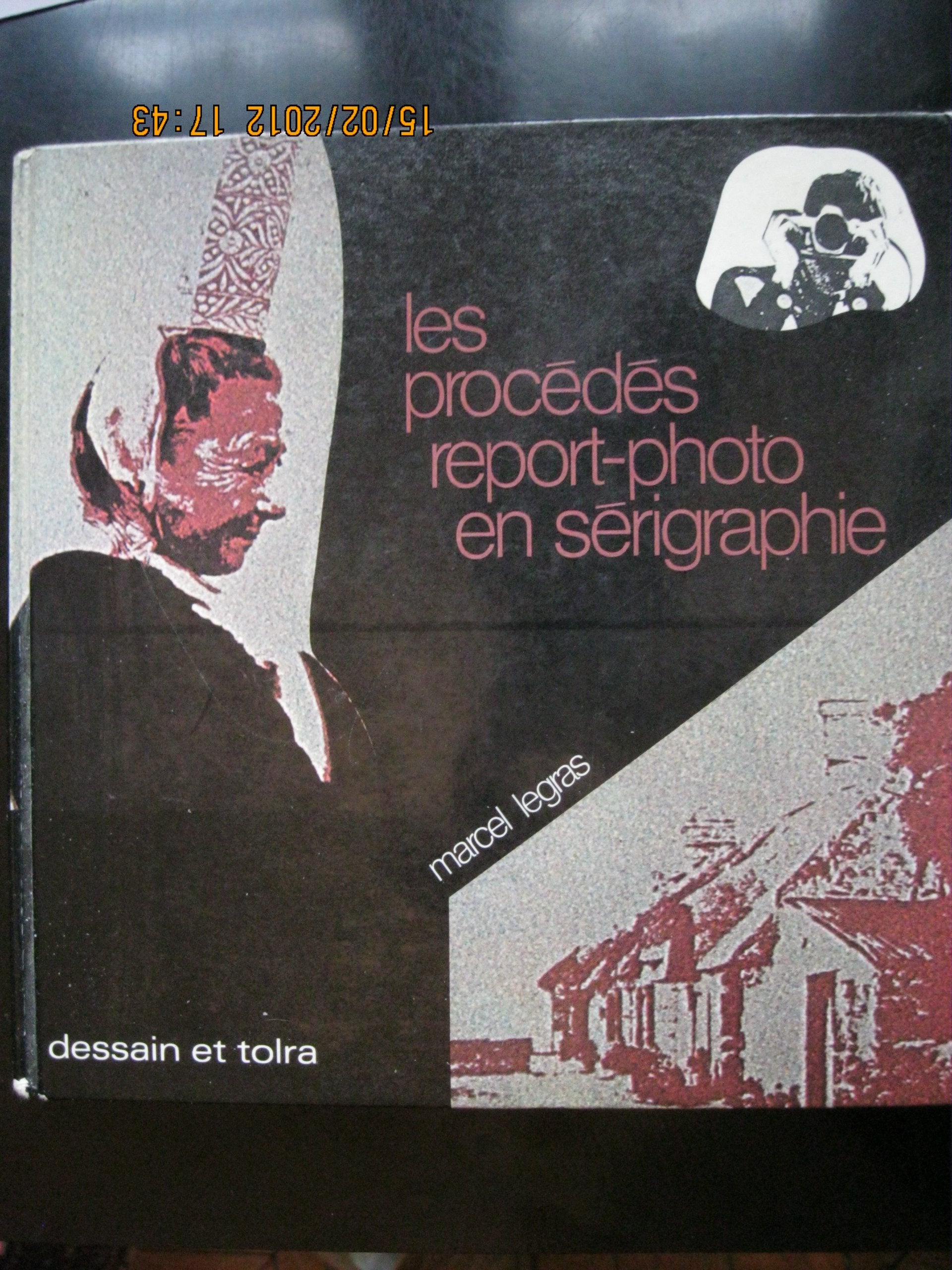 Les Procédés report-photo en sérigraphie 9782249260261