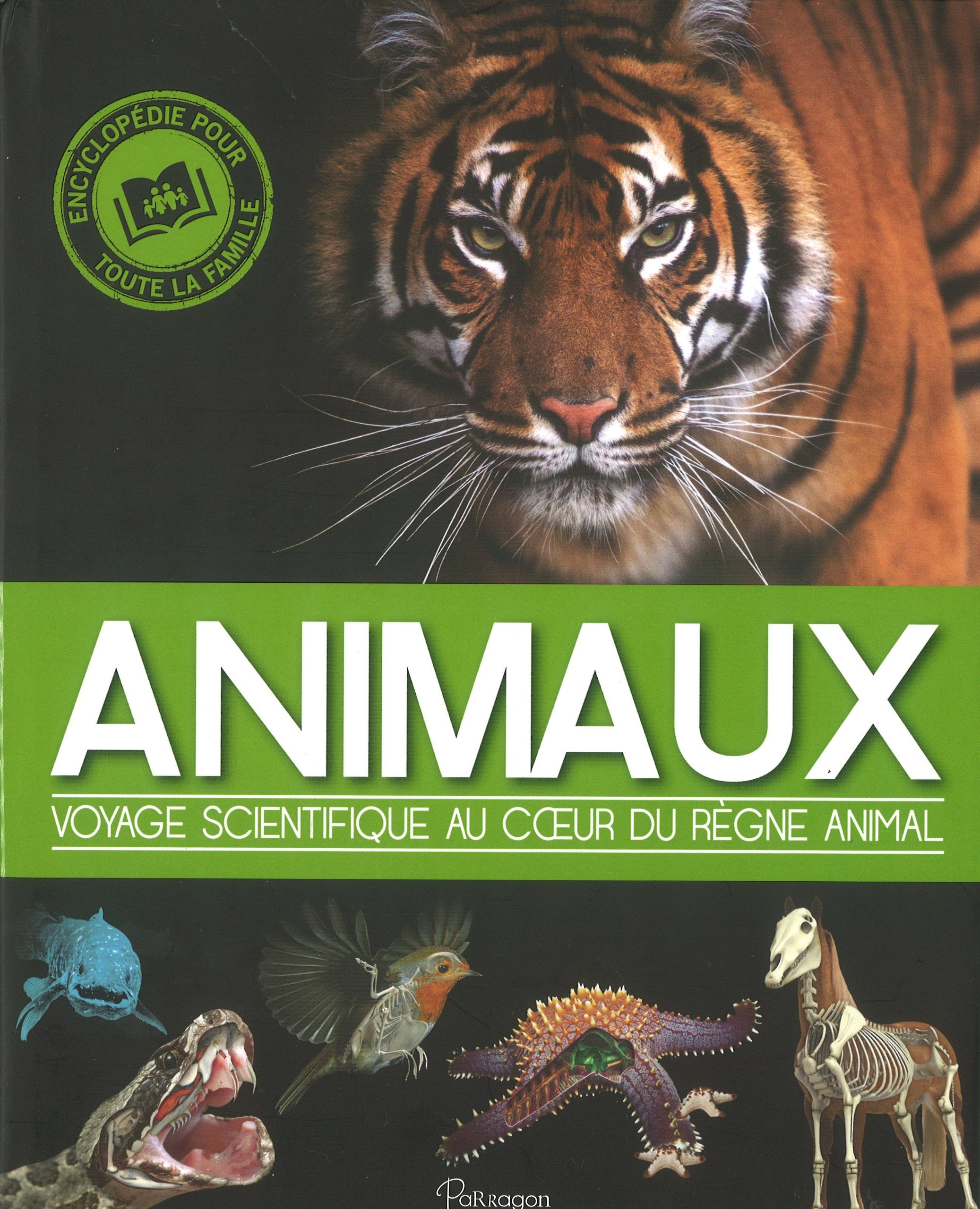 Animaux: Voyage scientifique au coeur du règne animal 9781472336750