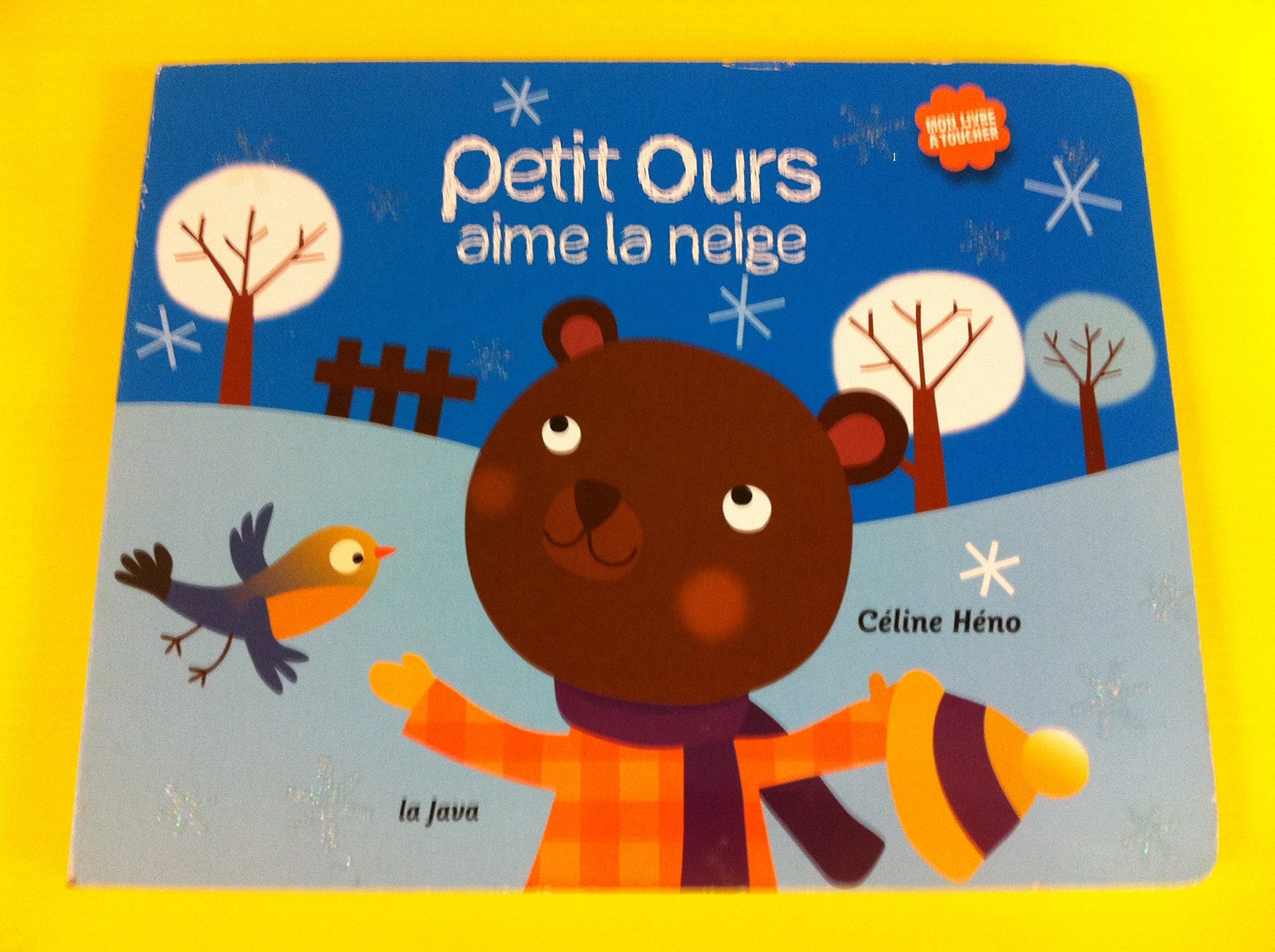 PETIT OURS AIME LA NEIGE // Livre à toucher 9782917890257