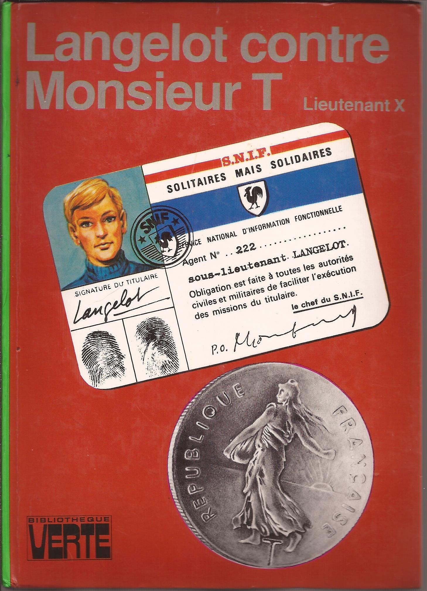 Langelot contre monsieur T : Collection : Bibliothèque verte cartonnée & illustrée 9782010014765
