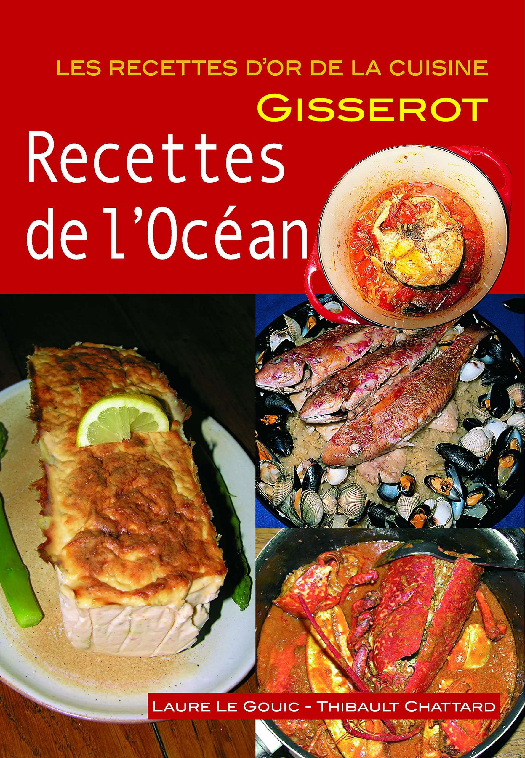 Recettes de l'Ocean - Recettes d'Or 9782755806953