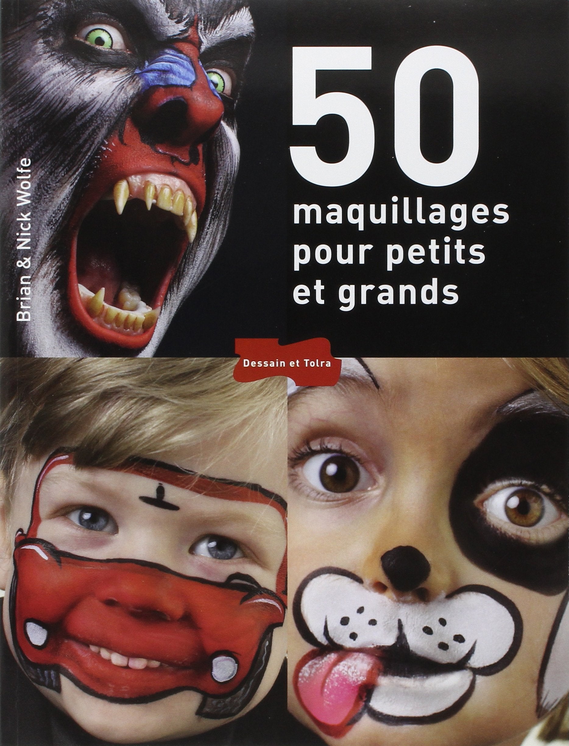 50 maquillages de fêtes pour petits et grands 9782295003478