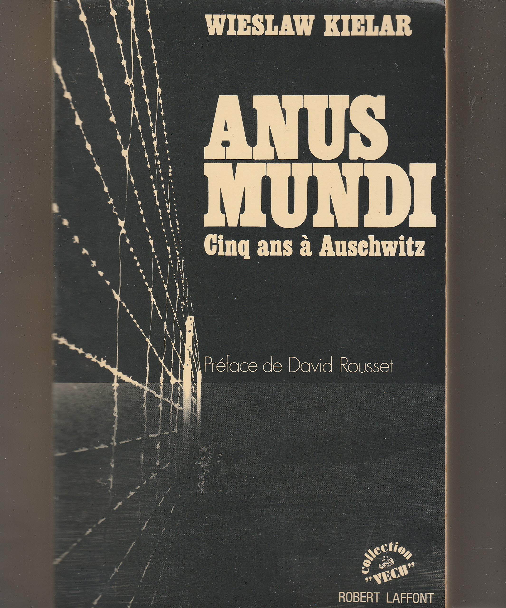 ANUS MUNDI 5 ANS A AUSCHWITZ 9782221005682