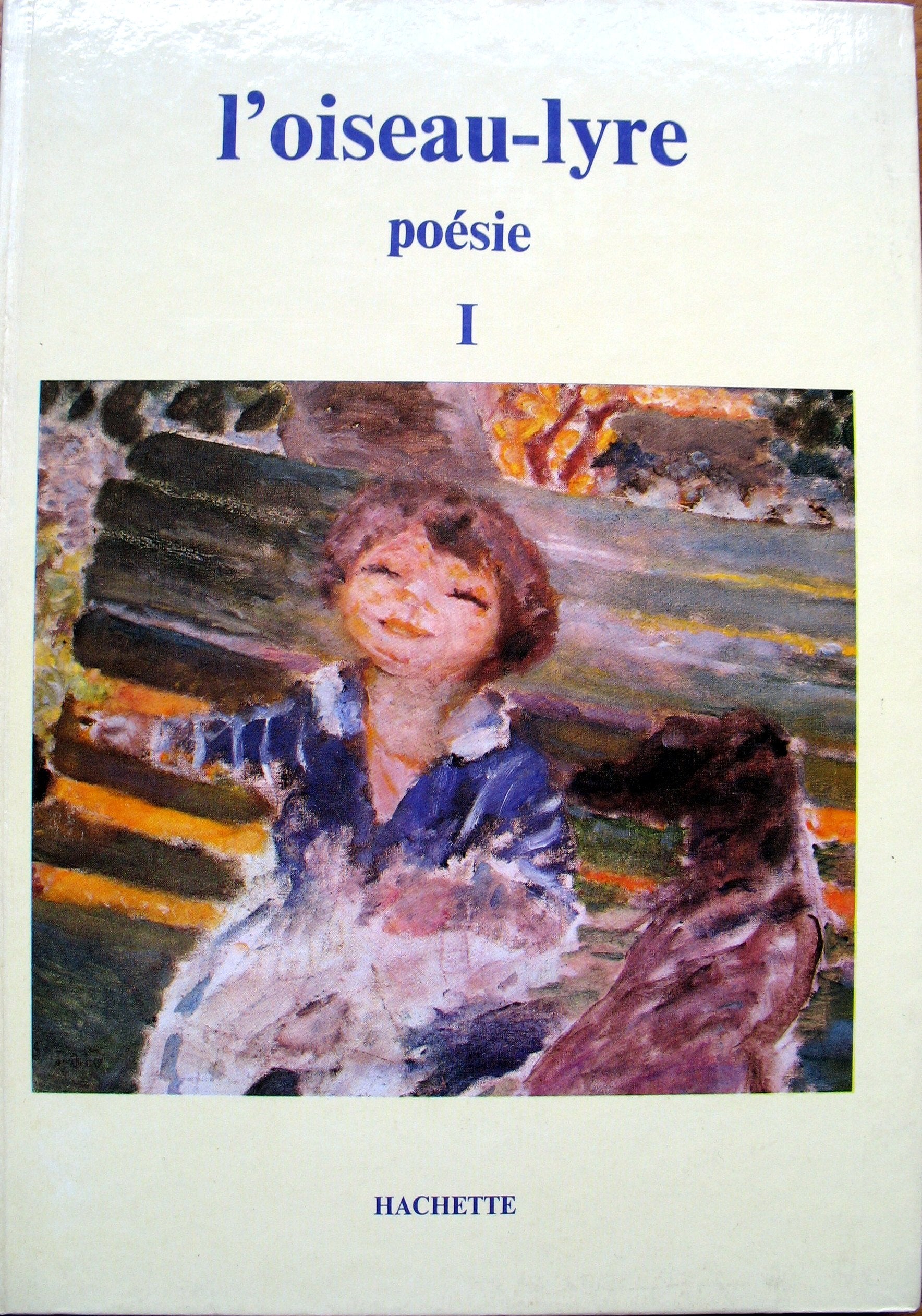 L'Oiseau-Lyre. Tome 1, Poesie 9782010072833