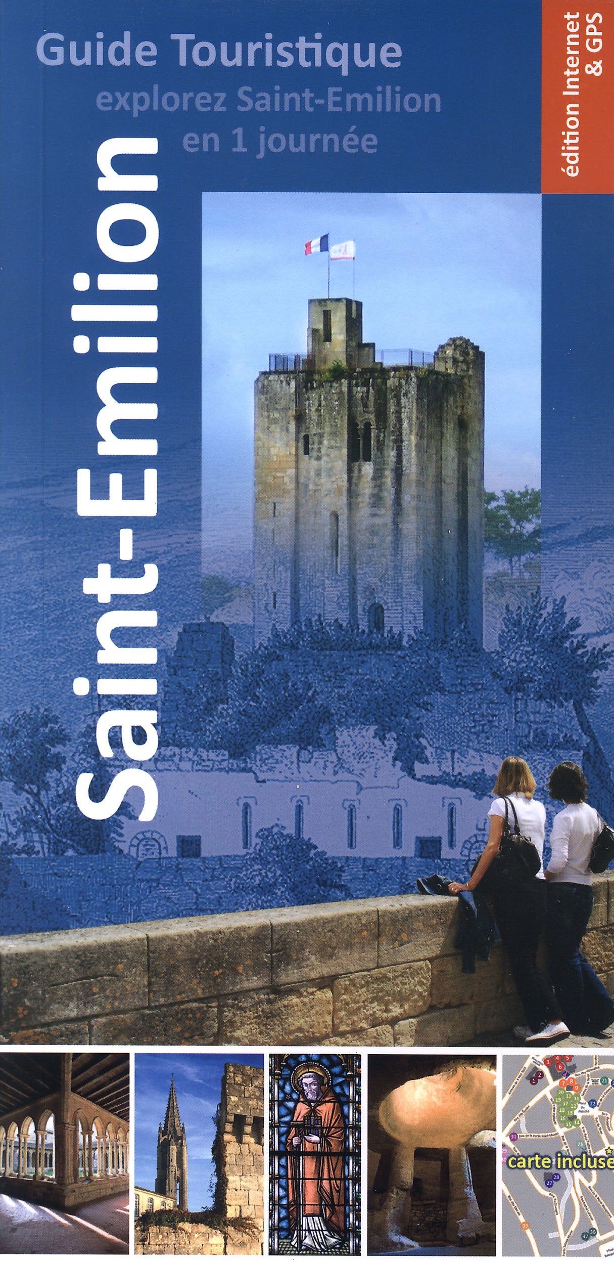 Explorez Saint-Émilion en 1 journée 9782358890038