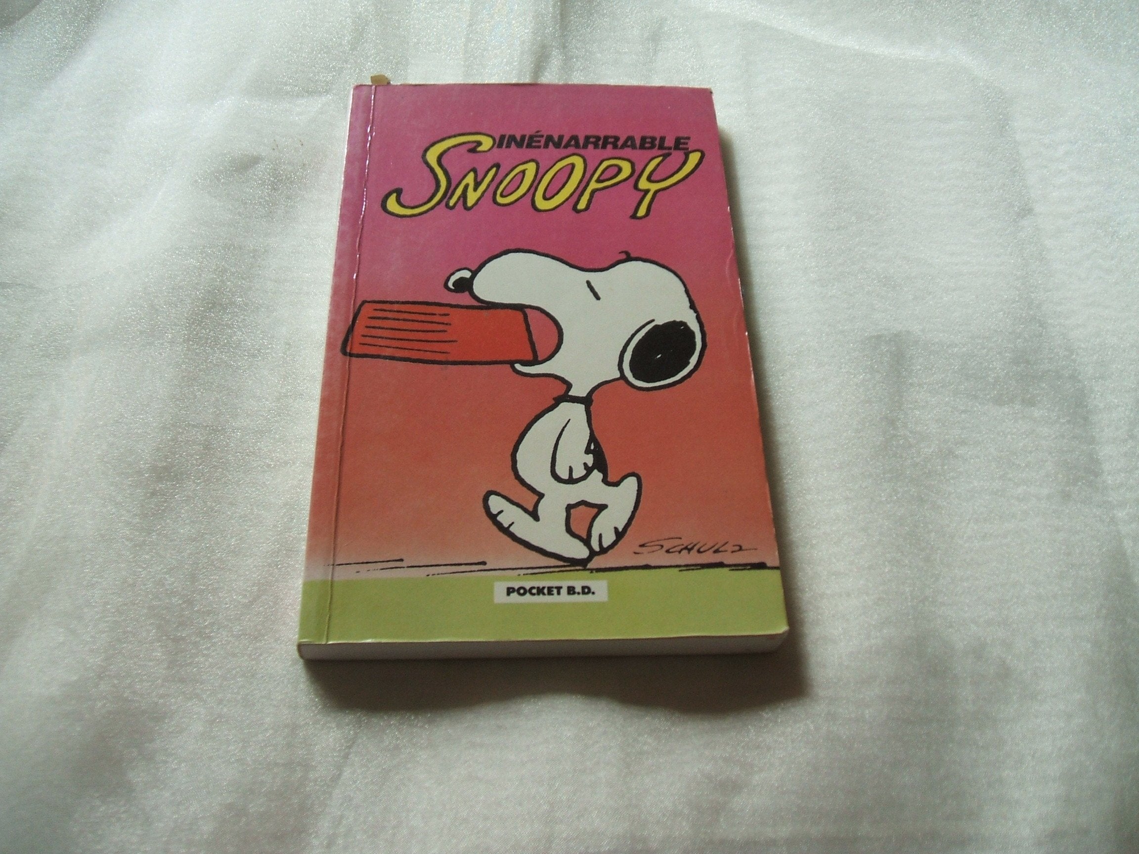 Inénarrable Snoopy 9782266055727