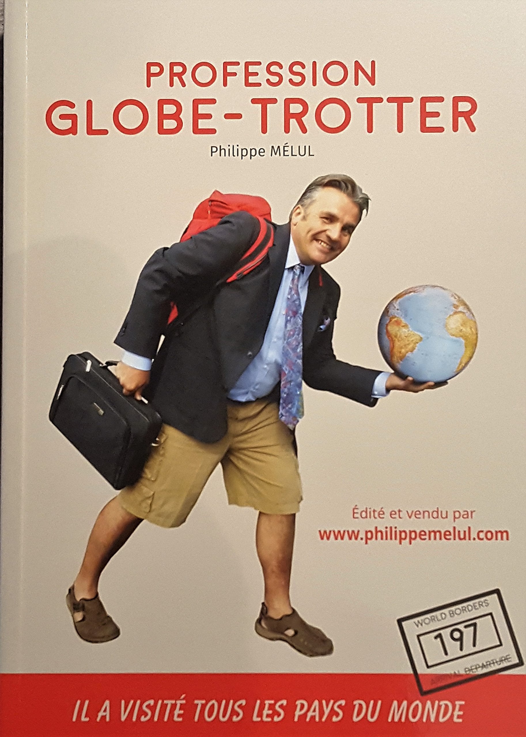 Profession Globe Trotter 9782955855102
