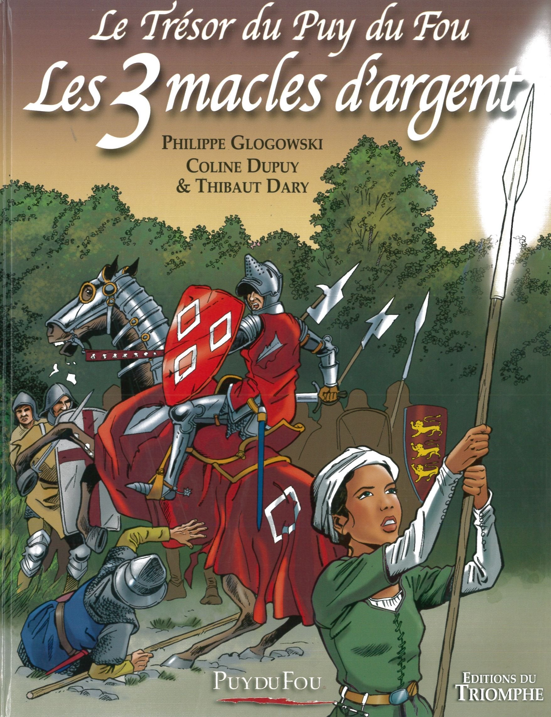 Le Trésor du Puy du Fou tome 2 - Les 3 macles d'argent 9782843783845