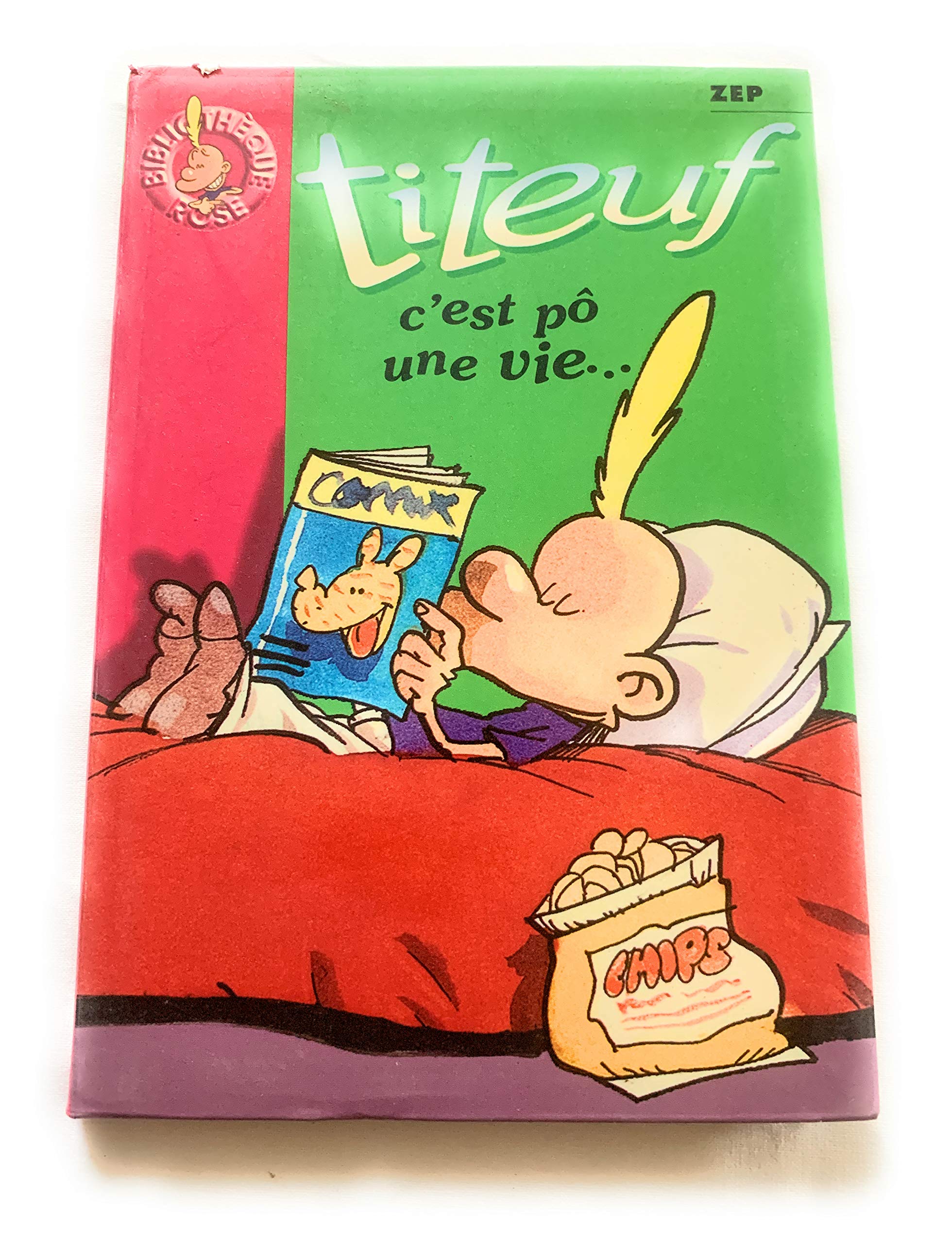 Titeuf, tome 3 : C' est pô une vie... 9782012005242