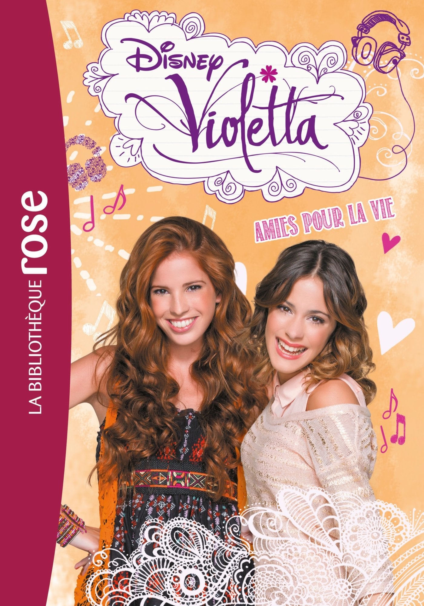 Violetta 06 - Amies pour la vie 9782012045613