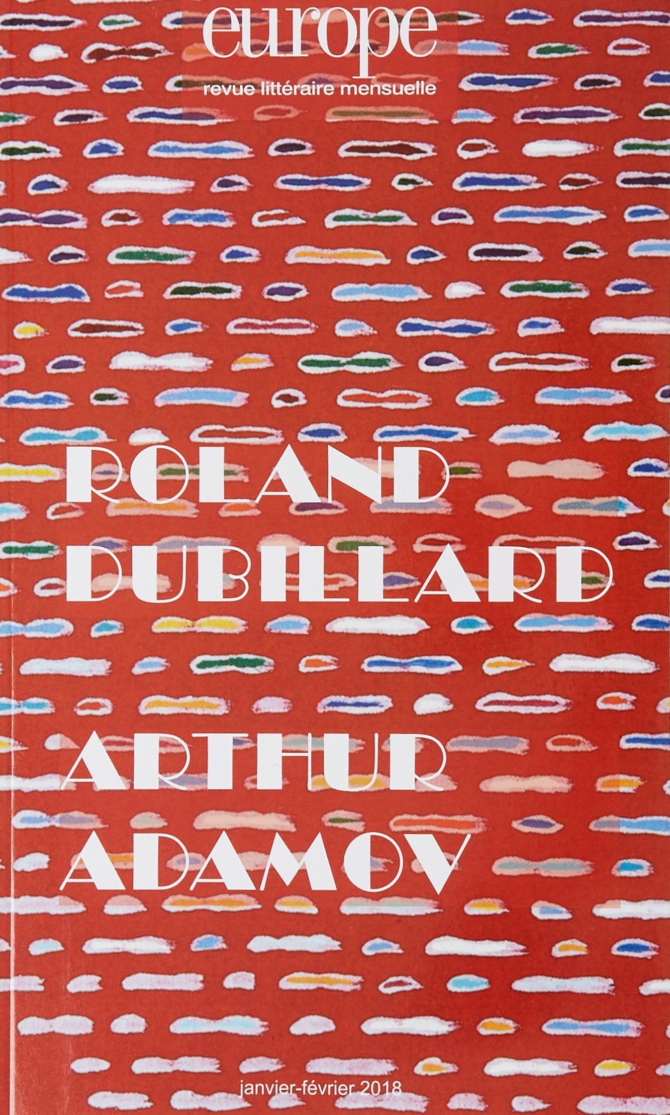 ROLAND DUBILLARD-ARTHUR ADAMOV N° 1065-1066: N° 1065-1066 JANVIER FEVRIER 2018 9782351500910